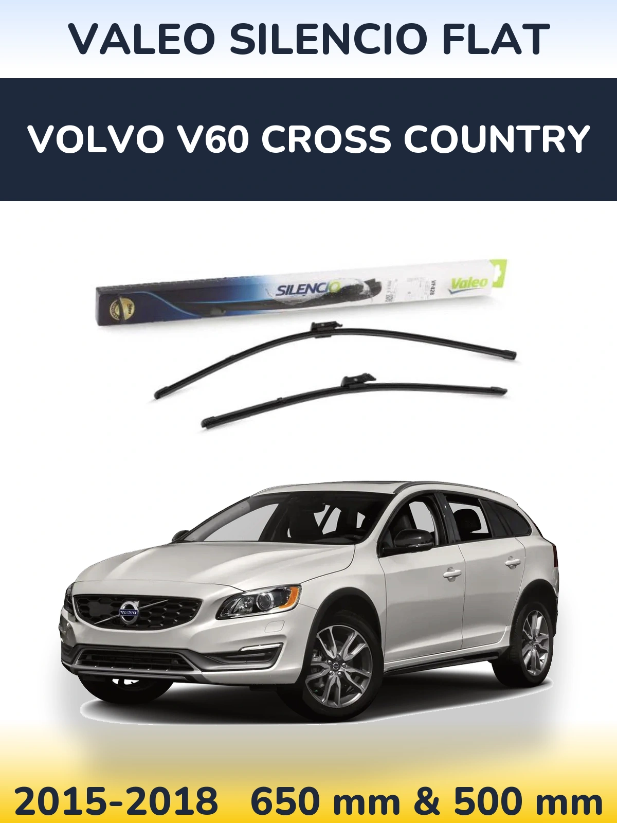 Комплект передних дворников Valeo Silencio Flat 650 & 500 мм для Volvo V60 Cross Country 2015-2018