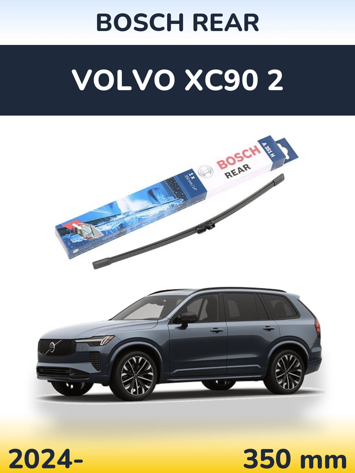 Tylna wycieraczka BOSCH Rear 350 mm do Volvo XC90 2 2024-2026