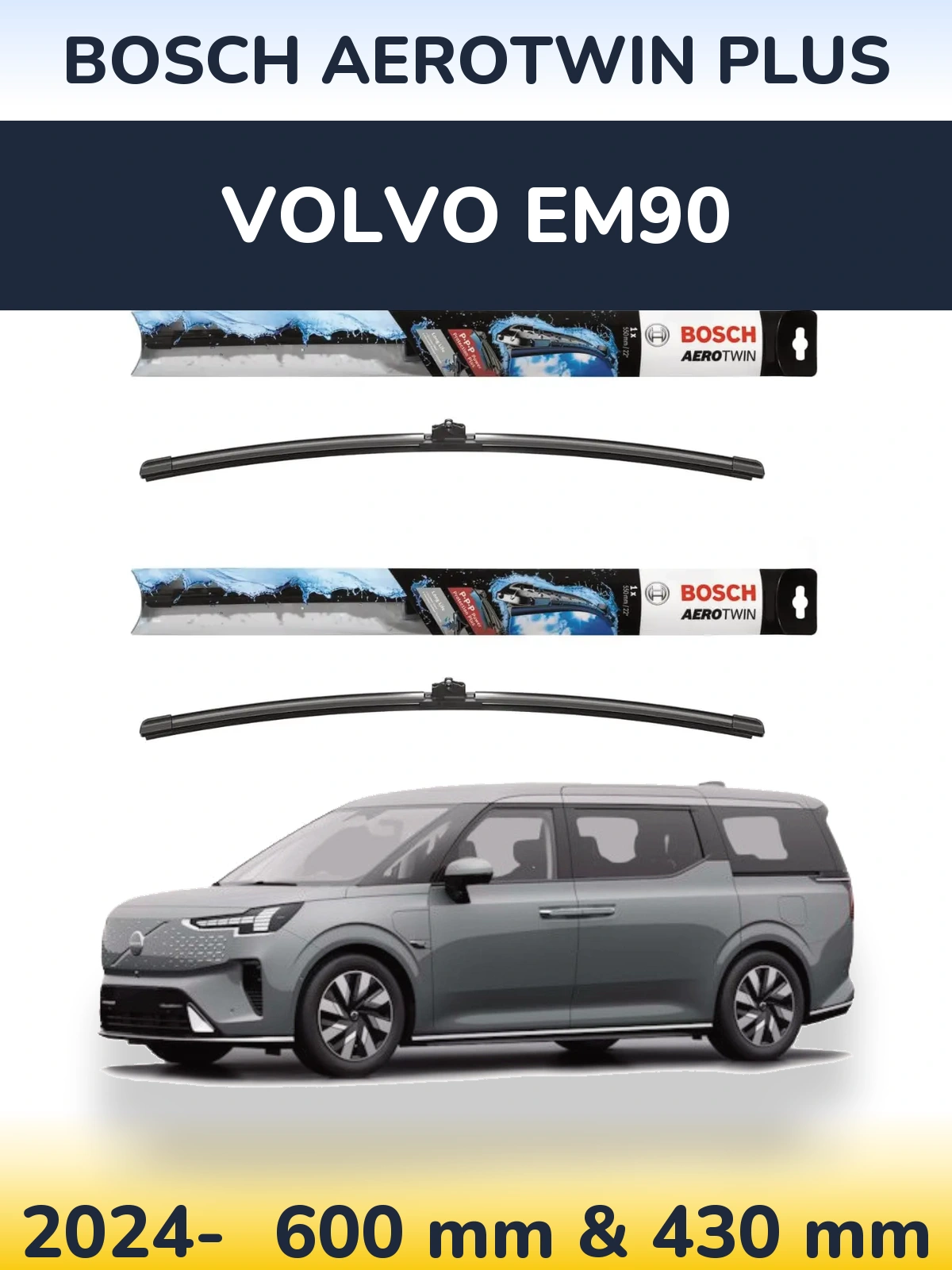 Komplet przednich wycieraczek BOSCH AeroTwin Plus 600 & 430 mm do Volvo EM90 2024-2026