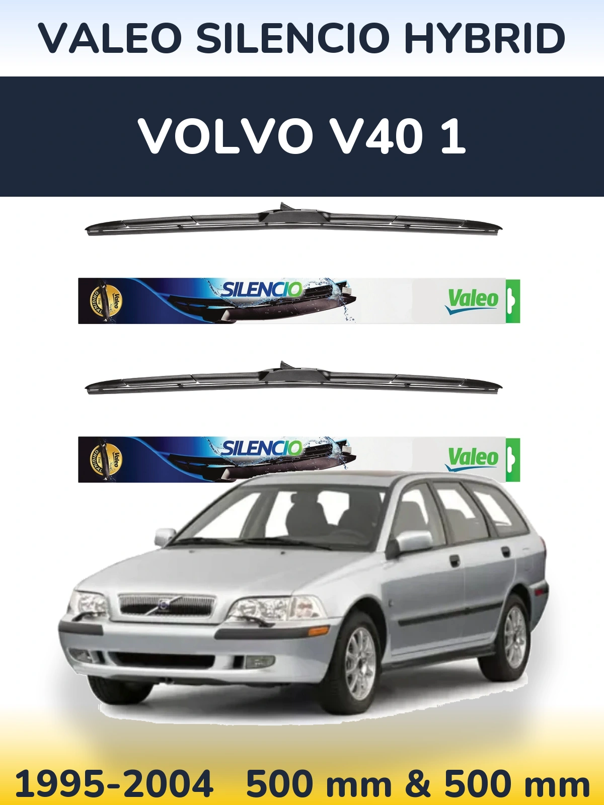 Komplet przednich wycieraczek Valeo Silencio Hybrid 500 & 500 mm do Volvo V40 1 1995-2004