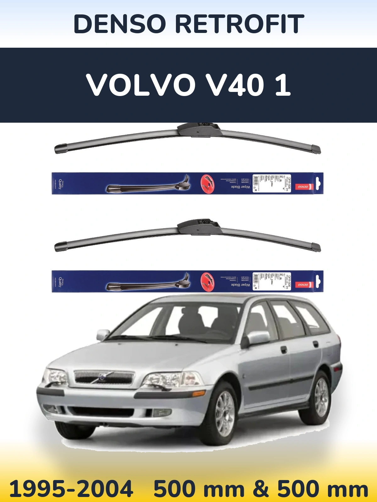 Komplet przednich wycieraczek Denso Retrofit 500 & 500 mm do Volvo V40 1 1995-2004