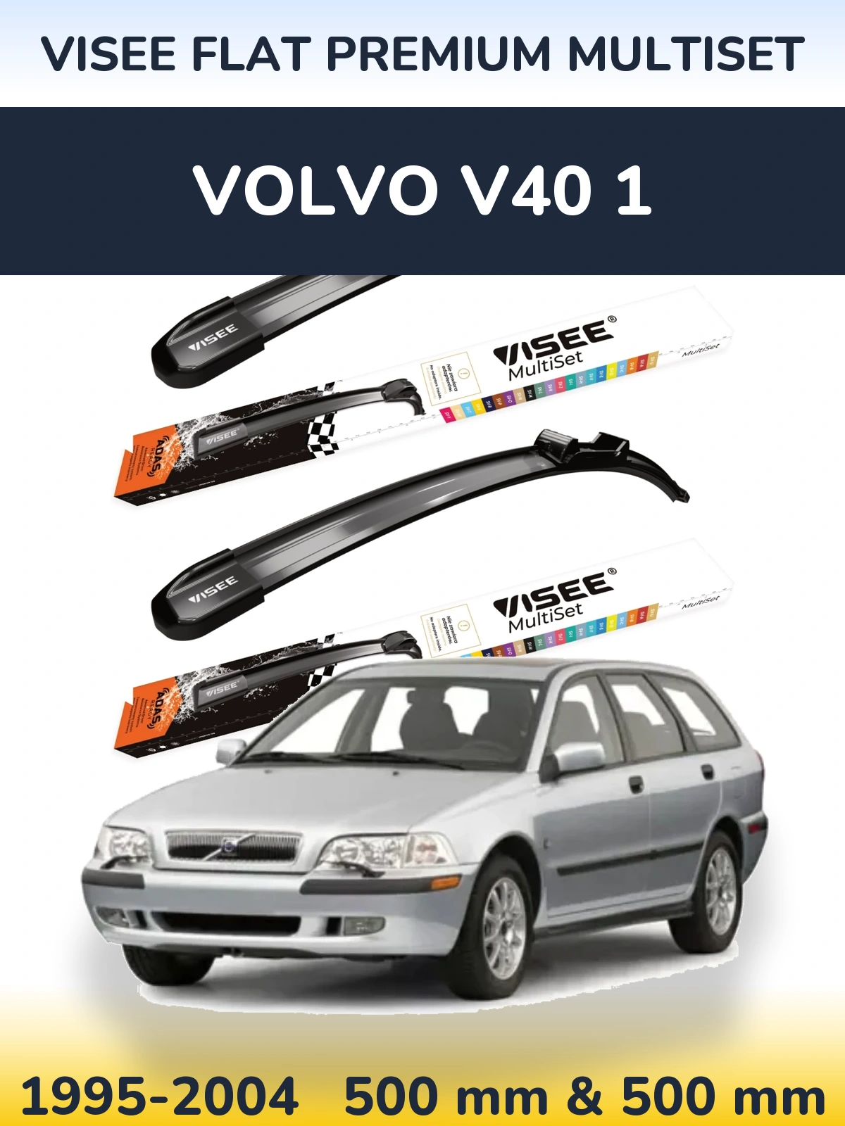 Komplet przednich wycieraczek VISEE FLAT PREMIUM MultiSet 500 & 500 mm do Volvo V40 1 1995-2004