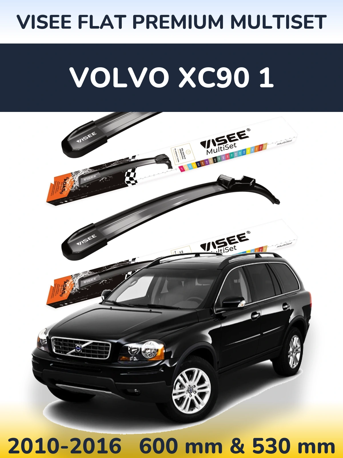 Комплект передних дворников VISEE FLAT PREMIUM MultiSet 600 & 530 мм для Volvo XC90 1 2010-2016