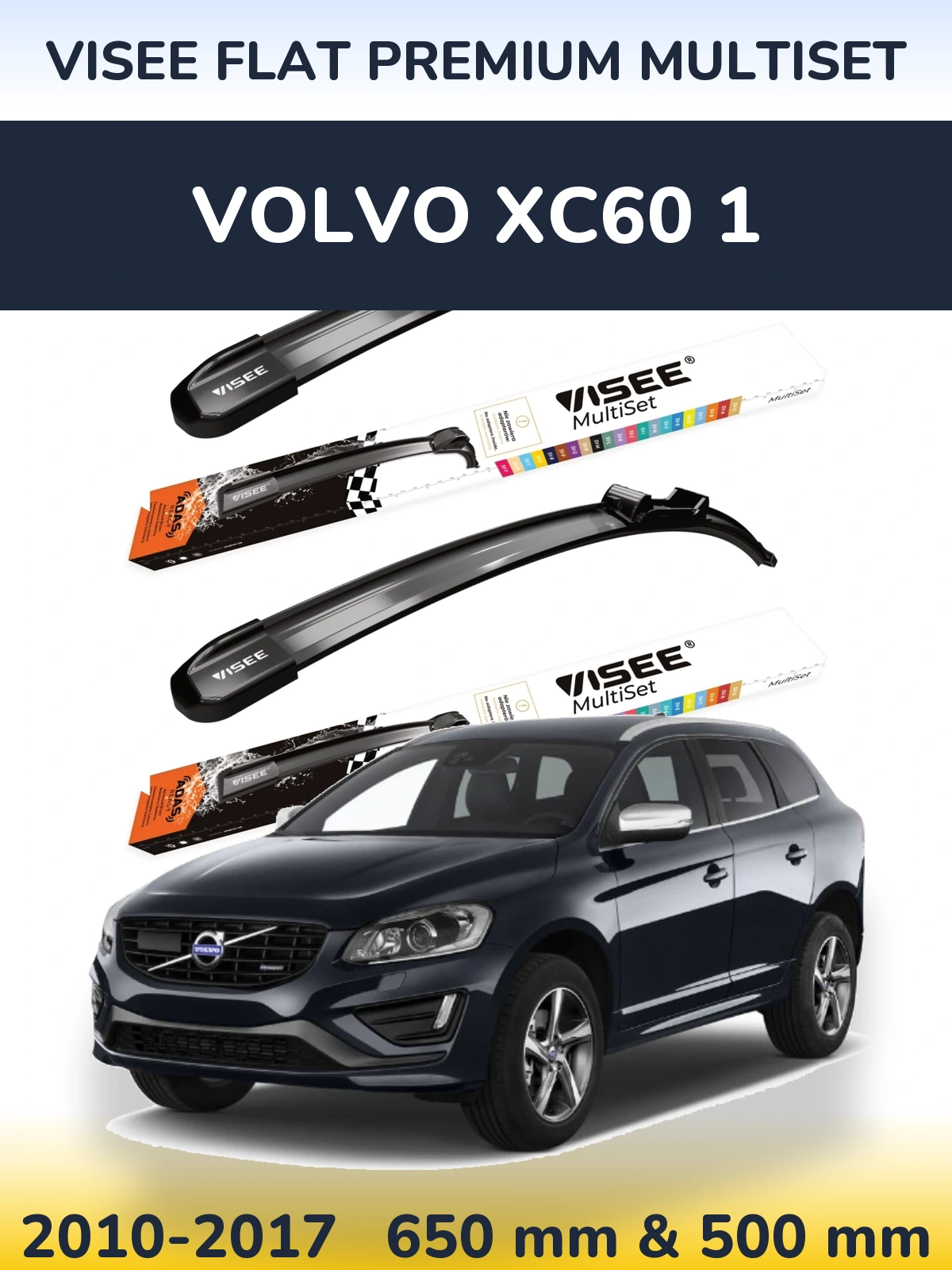 Komplet przednich wycieraczek VISEE FLAT PREMIUM MultiSet 650 & 500 mm do Volvo XC60 1 2010-2017