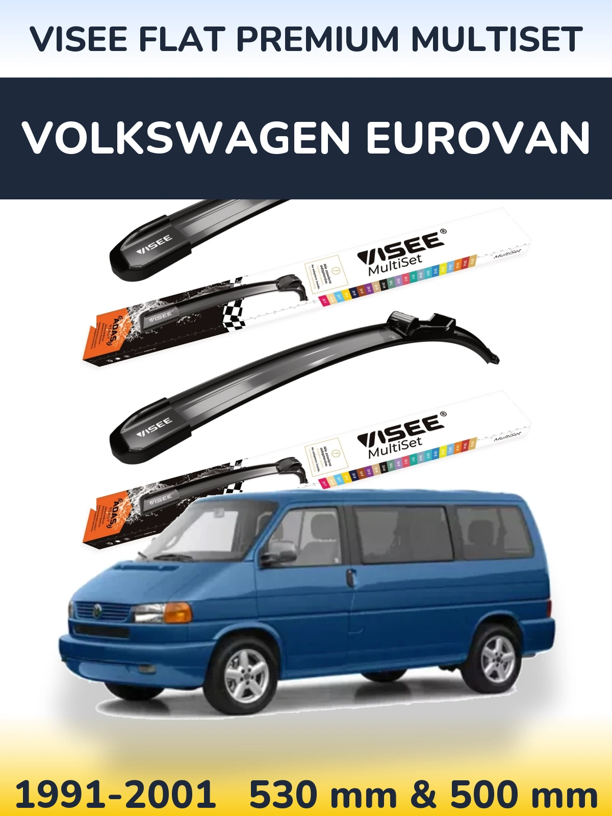 Комплект передних дворников VISEE FLAT PREMIUM MultiSet 530 & 500 мм для Volkswagen Eurovan 1991-2001