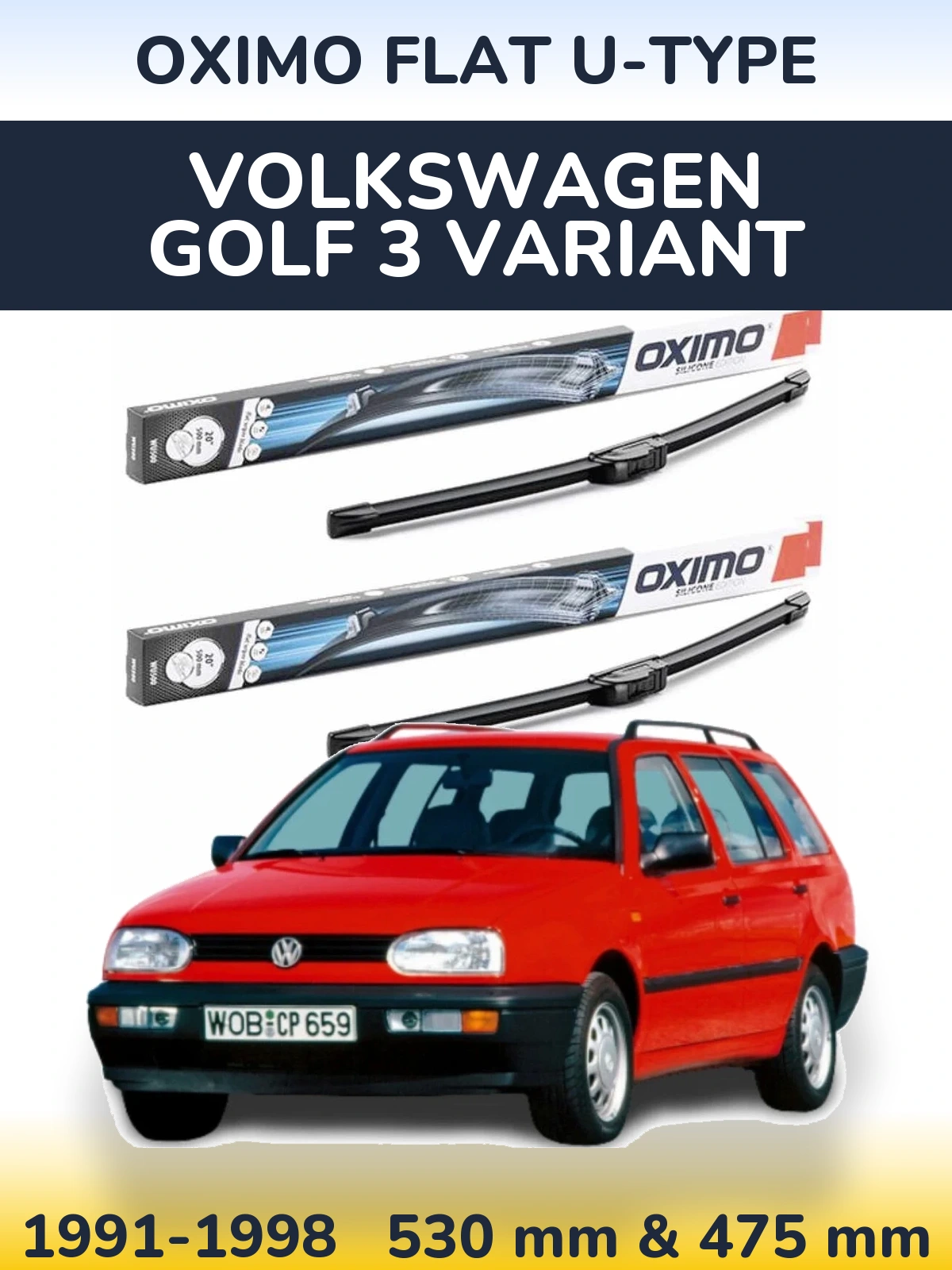 Front wiper blade set Oximo Flat U-type 530 & 475 mm for Volkswagen Golf 3 Variant 1991-1998