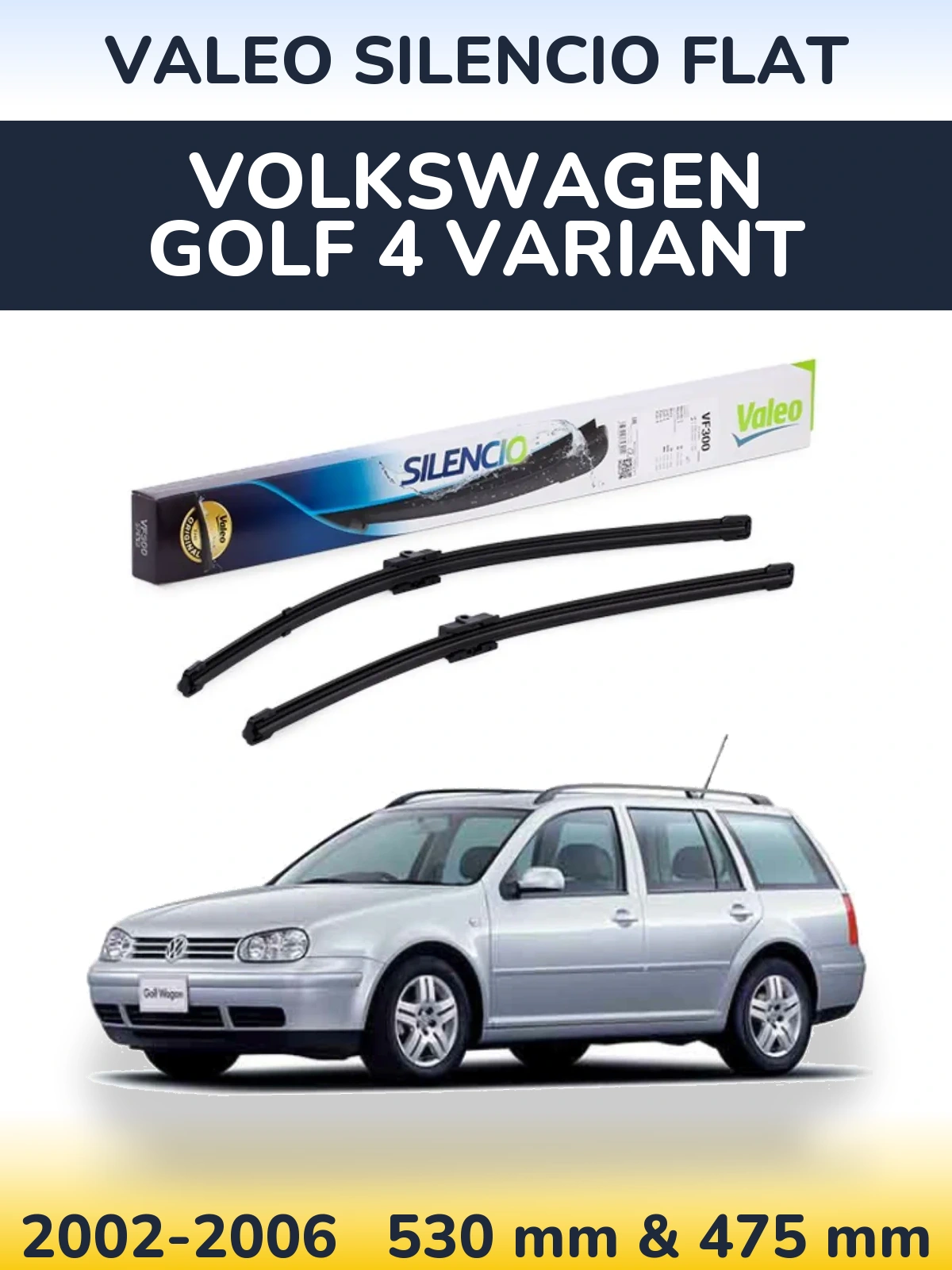 Комплект передних дворников Valeo Silencio Flat 530 & 475 мм для Volkswagen Golf 4 Variant 2002-2006