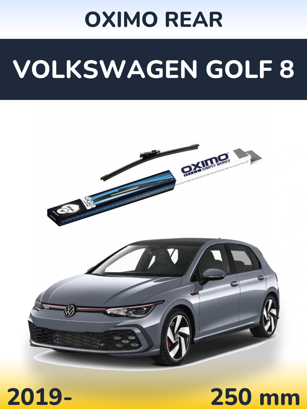 Задня щітка Oximo Rear 250 мм для Volkswagen Golf 8 2019-2026