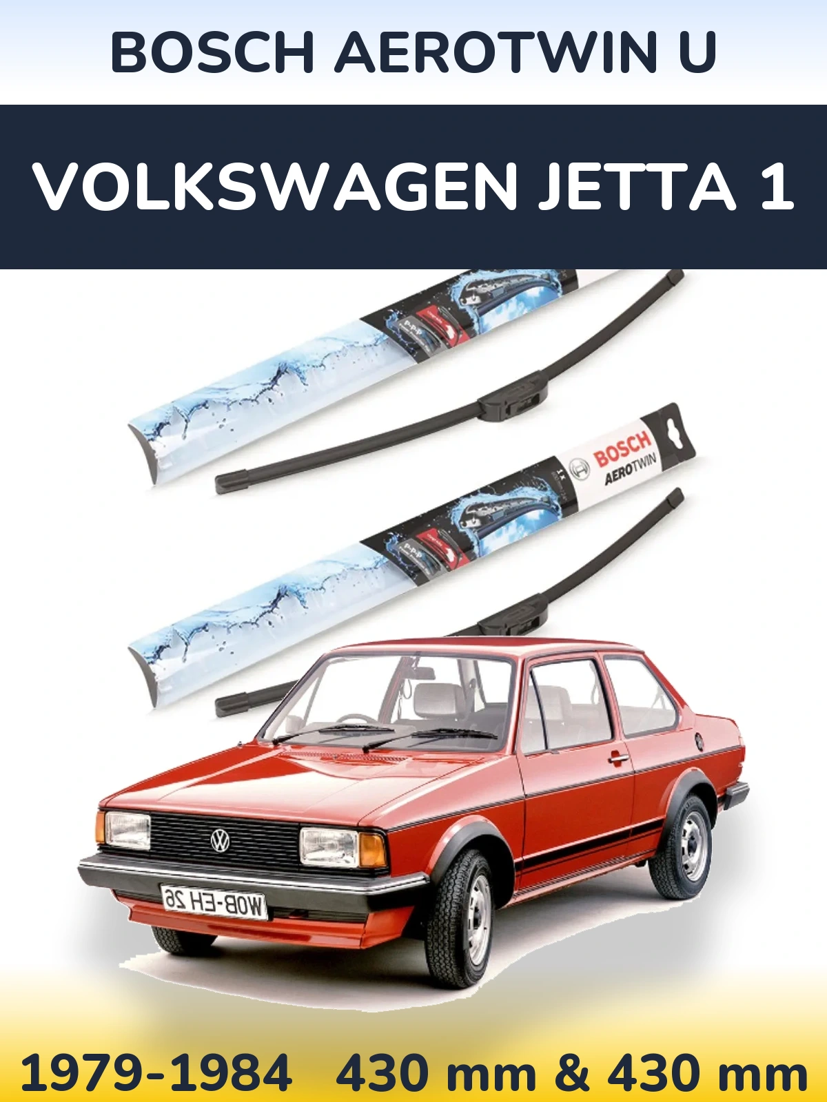 Komplet przednich wycieraczek BOSCH AeroTwin U 430 & 430 mm do Volkswagen Jetta 1 1979-1984