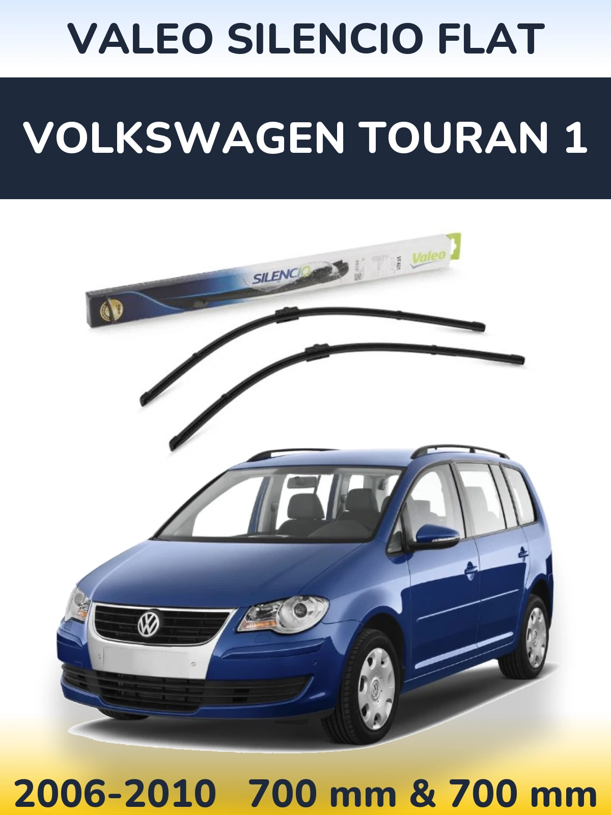 Комплект передних дворников Valeo Silencio Flat 700 & 700 мм для Volkswagen Touran 1 2006-2010