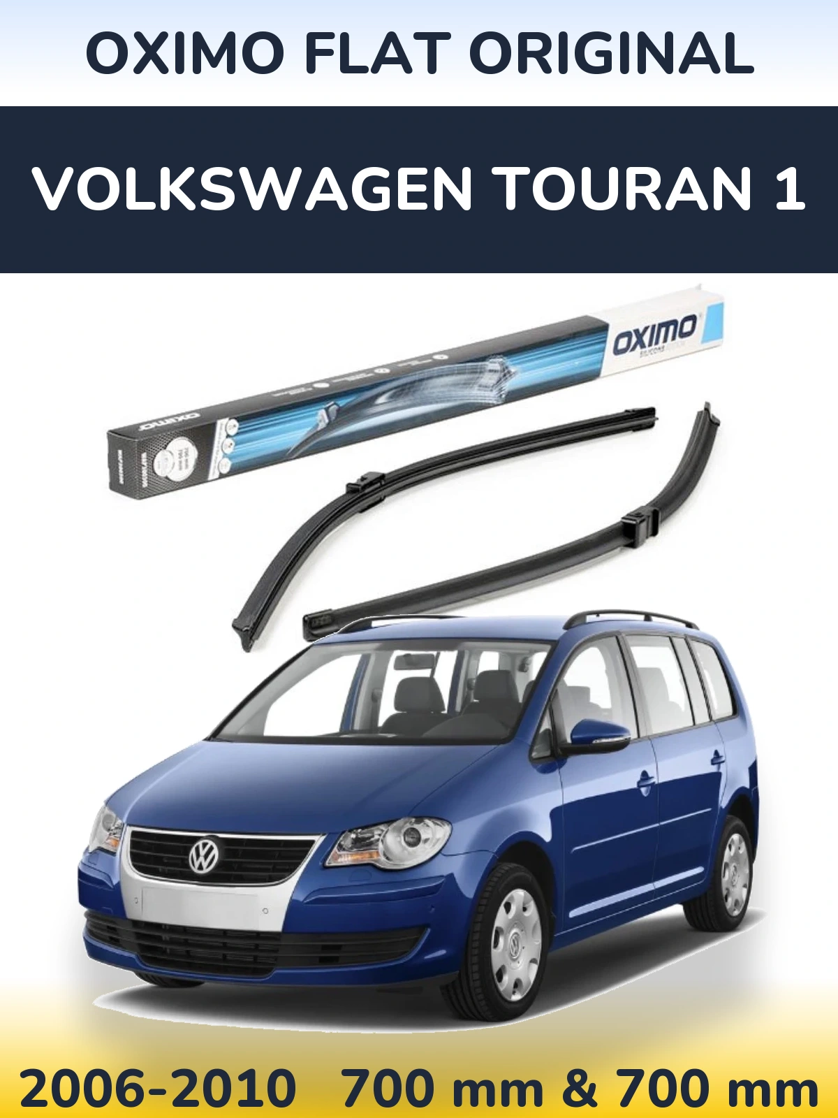 Комплект передних дворников Oximo Flat Original 700 & 700 мм для Volkswagen Touran 1 2006-2010