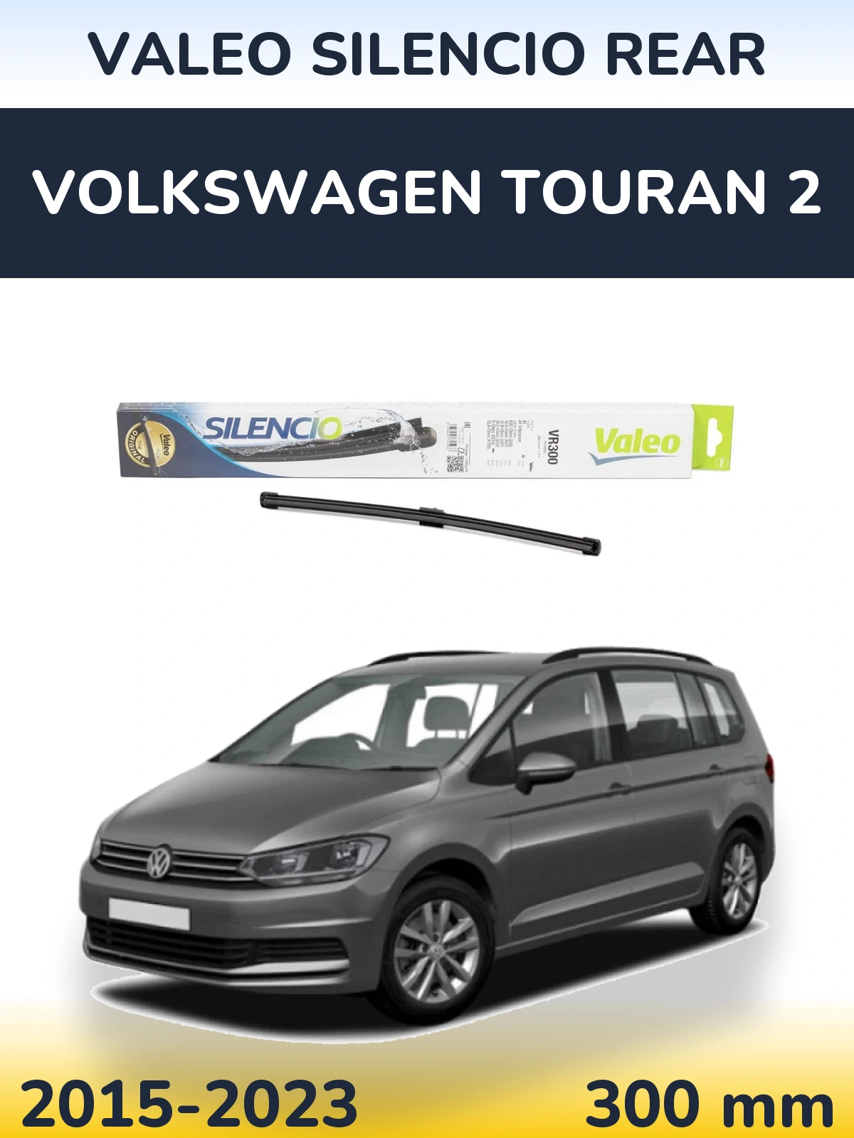 Задний дворник Valeo Silencio Rear 285 мм для Volkswagen Touran 2 2015-2023