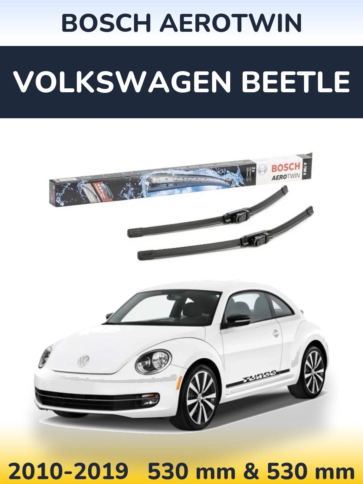 Комплект передних дворников BOSCH AeroTwin 530 & 530 мм для Volkswagen Beetle 2010-2019