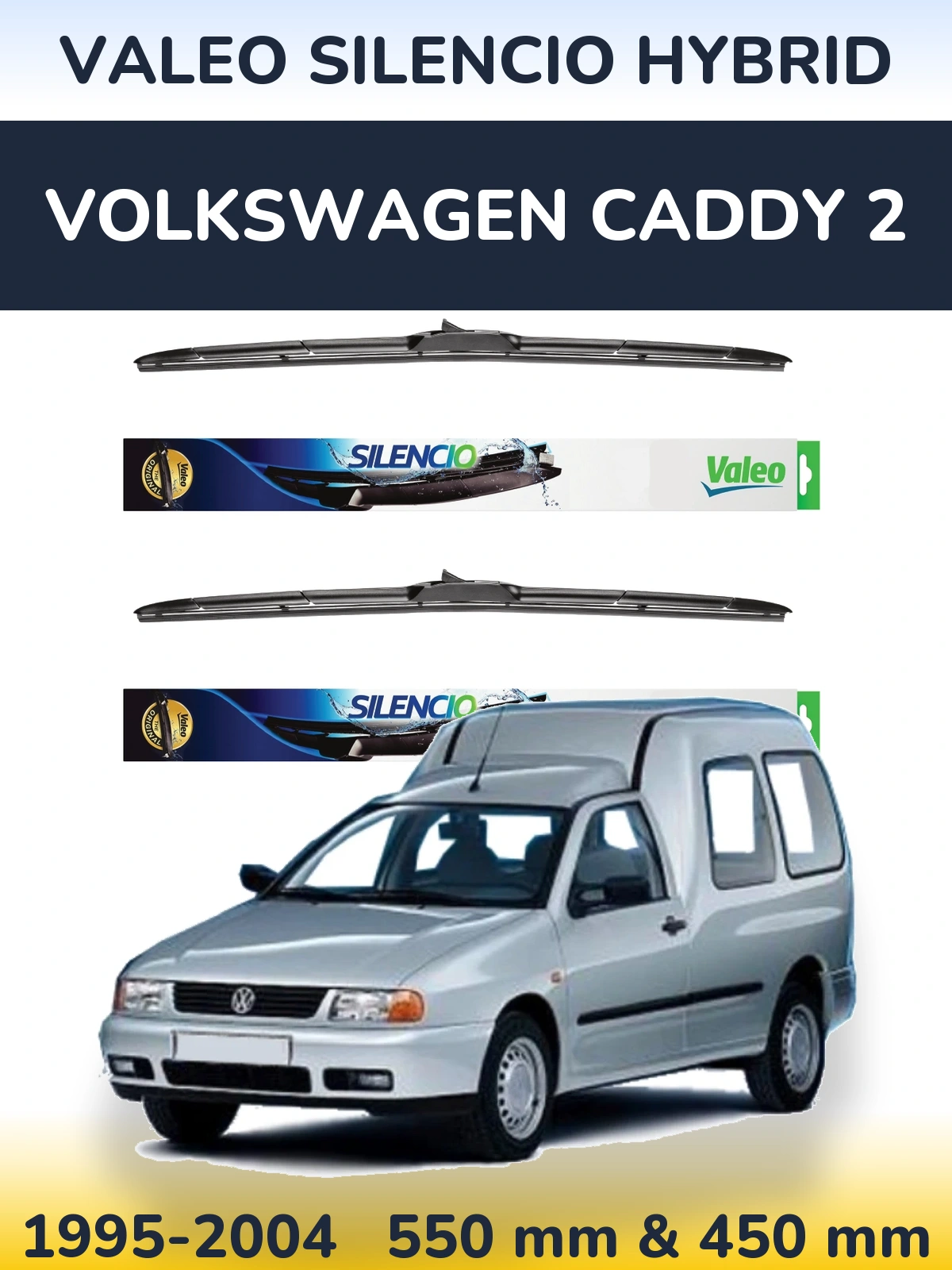 Комплект передних дворников Valeo Silencio Hybrid 550 & 450 мм для Volkswagen Caddy 2 1995-2004