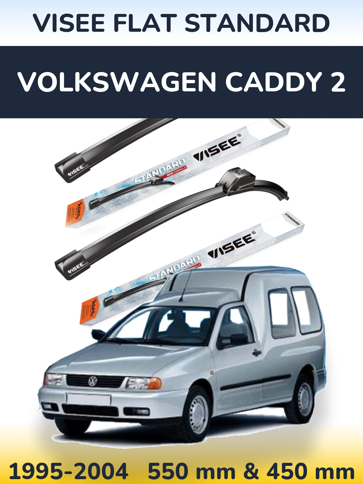 Komplet przednich wycieraczek VISEE FLAT STANDARD 550 & 450 mm do Volkswagen Caddy 2 1995-2004