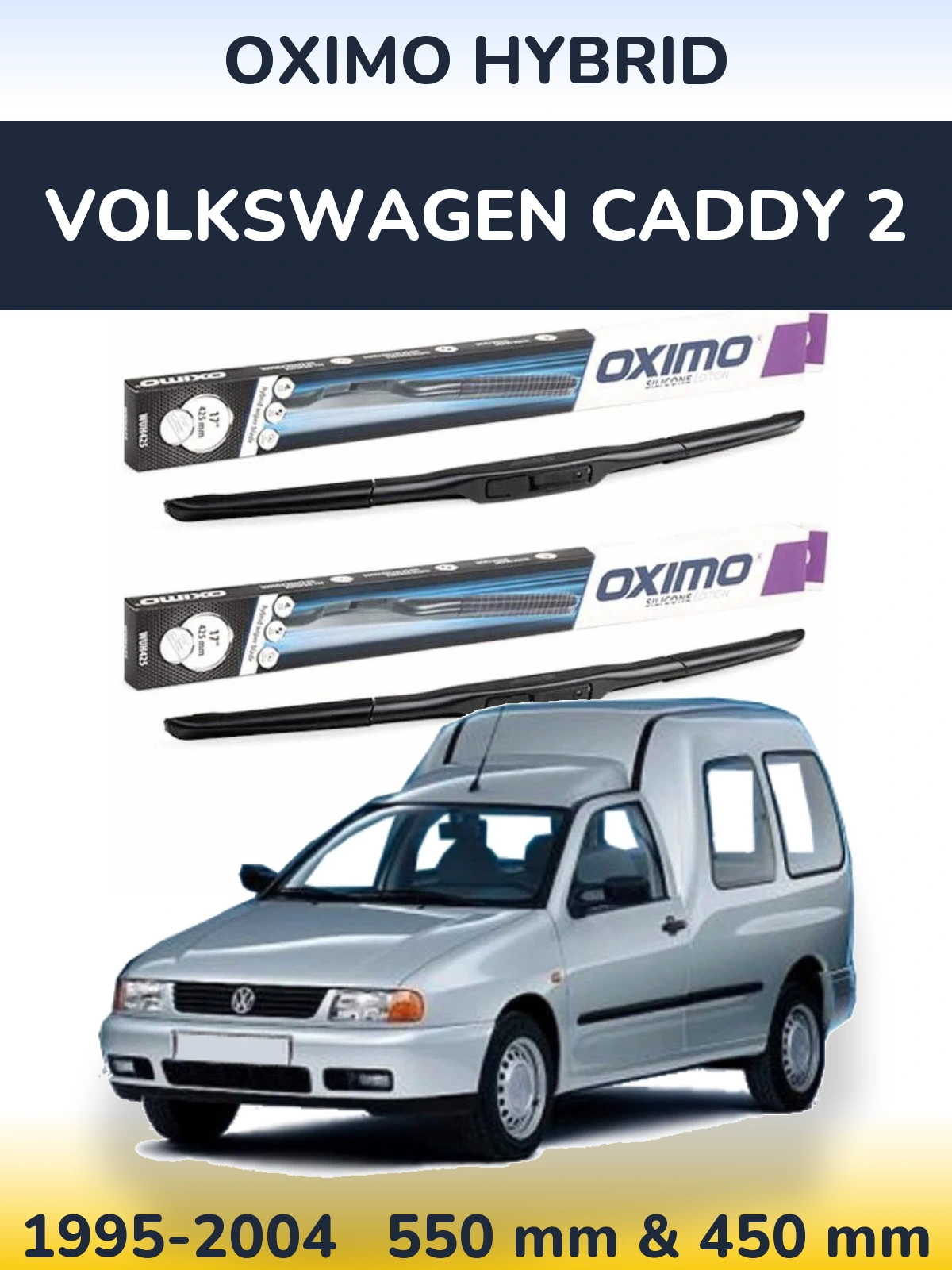 Комплект передних дворников Oximo Hybrid 550 & 450 мм для Volkswagen Caddy 2 1995-2004