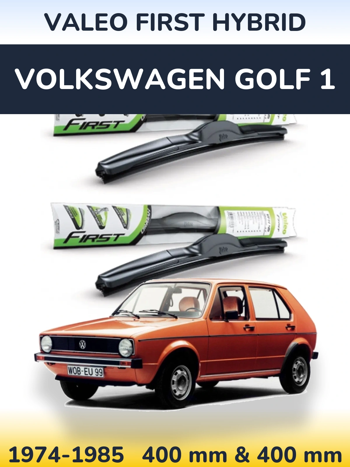 Komplet przednich wycieraczek Valeo First Hybrid 400 & 400 mm do Volkswagen Golf 1 1974-1985
