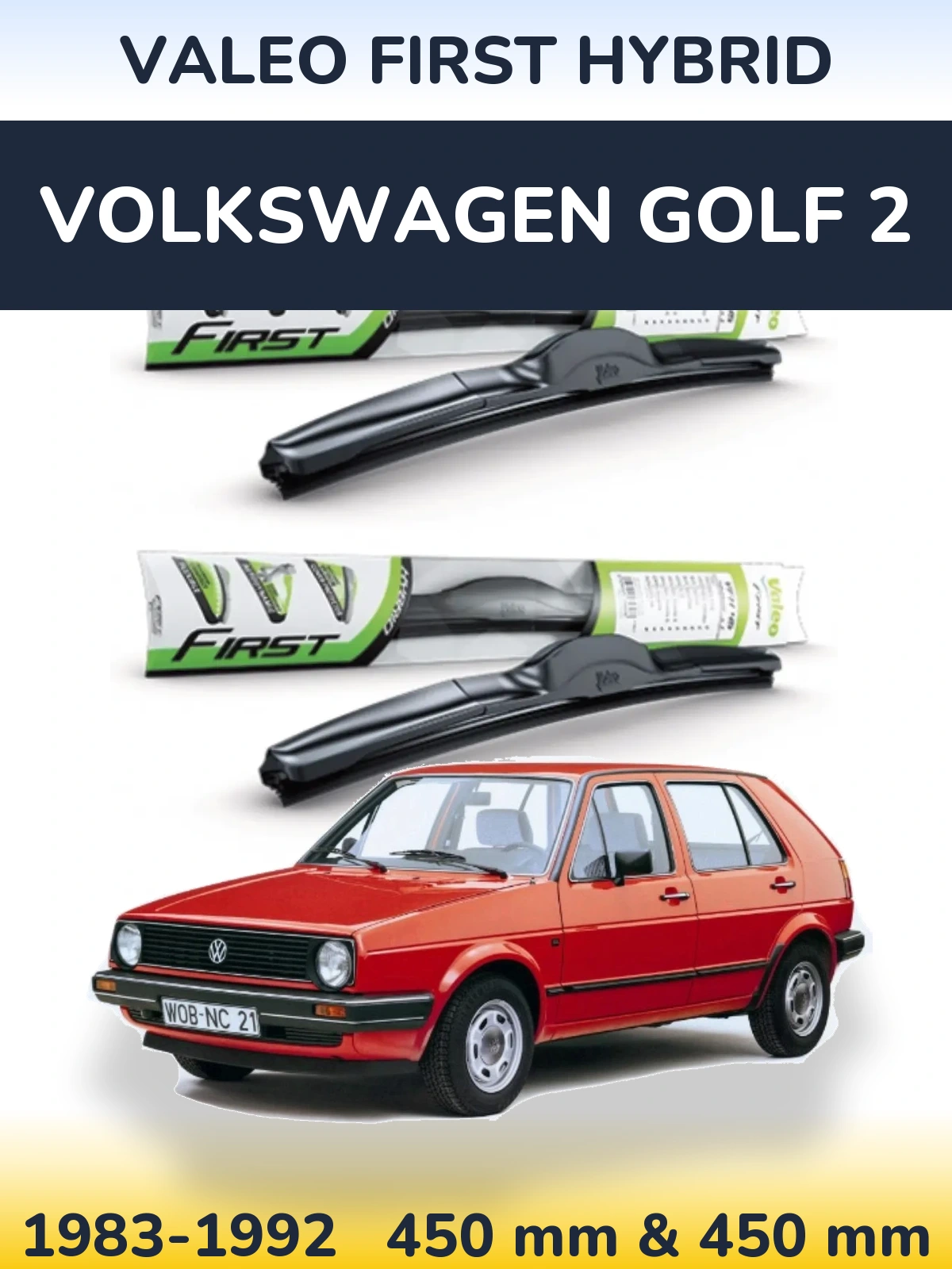 Komplet przednich wycieraczek Valeo First Hybrid 450 & 450 mm do Volkswagen Golf 2 1983-1992