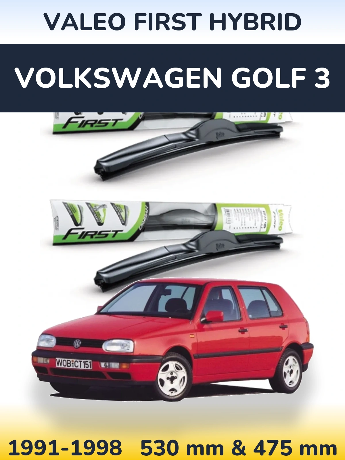 Komplet przednich wycieraczek Valeo First Hybrid 530 & 475 mm do Volkswagen Golf 3 1991-1998