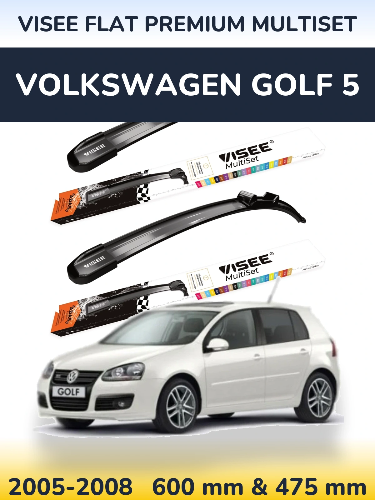 Komplet przednich wycieraczek VISEE FLAT PREMIUM MultiSet 600 & 475 mm do Volkswagen Golf 5 2005-2008