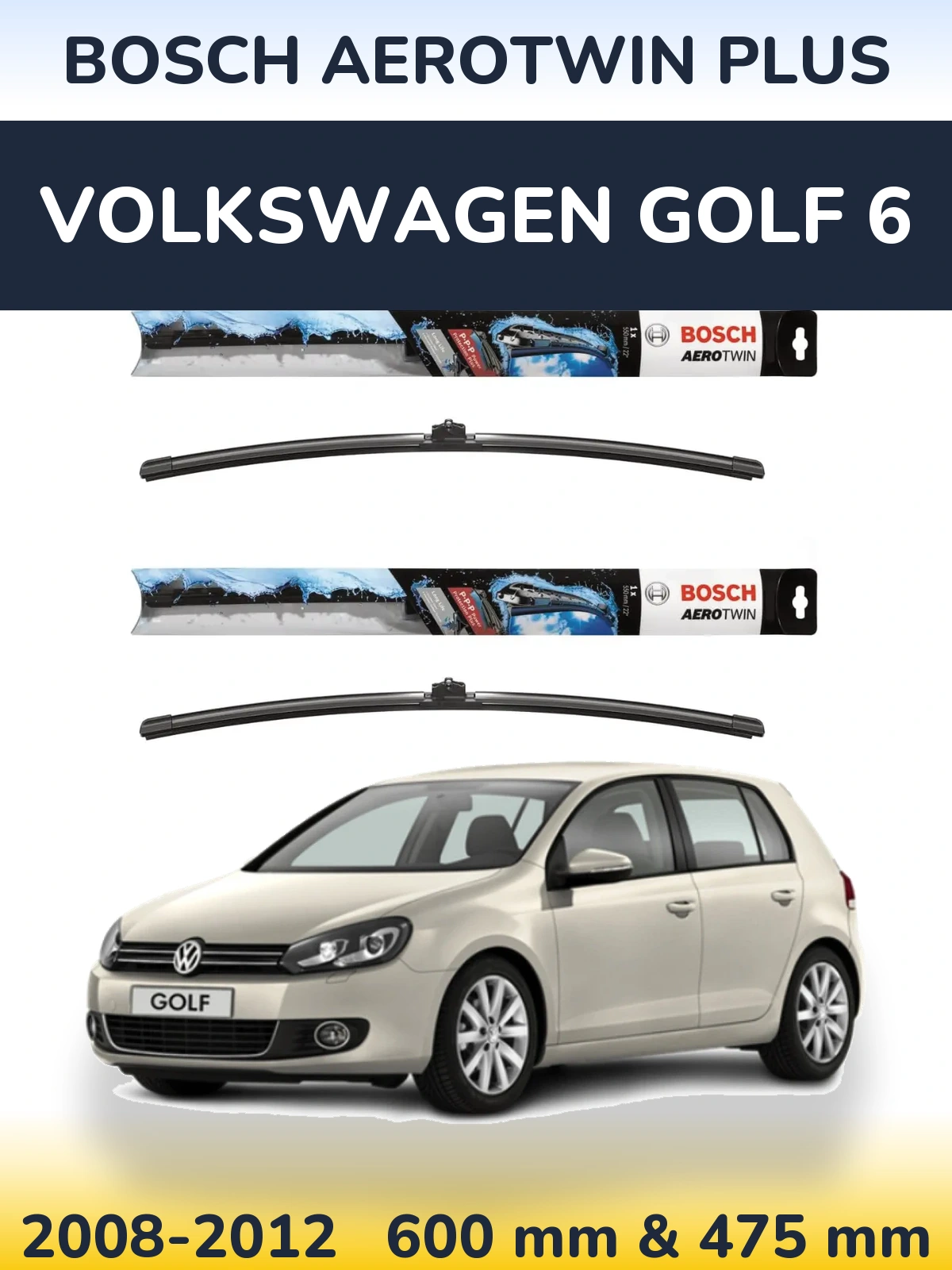 Komplet przednich wycieraczek BOSCH AeroTwin Plus 600 & 475 mm do Volkswagen Golf 6 2008-2012