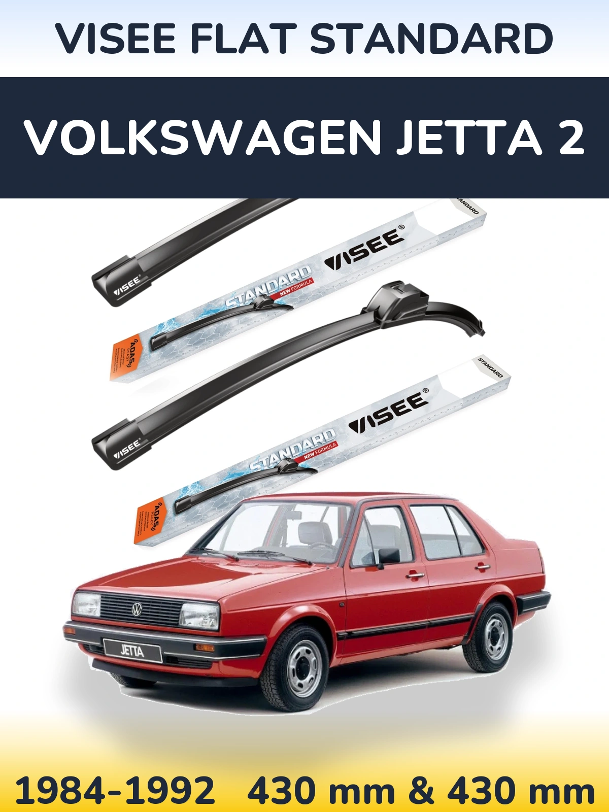 Komplet przednich wycieraczek VISEE FLAT STANDARD 430 & 430 mm do Volkswagen Jetta 2 1984-1992