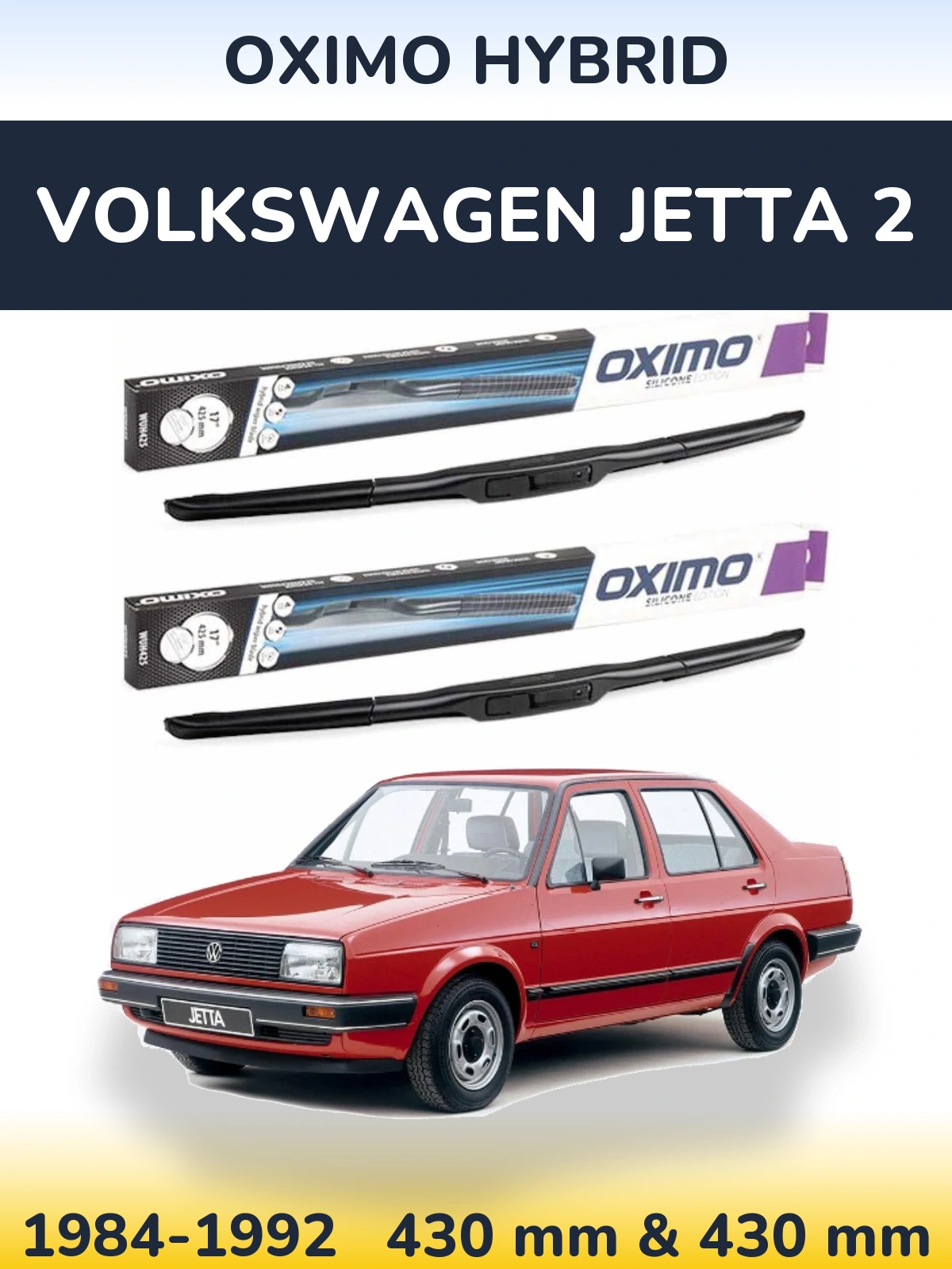 Komplet przednich wycieraczek Oximo Hybrid 430 & 430 mm do Volkswagen Jetta 2 1984-1992