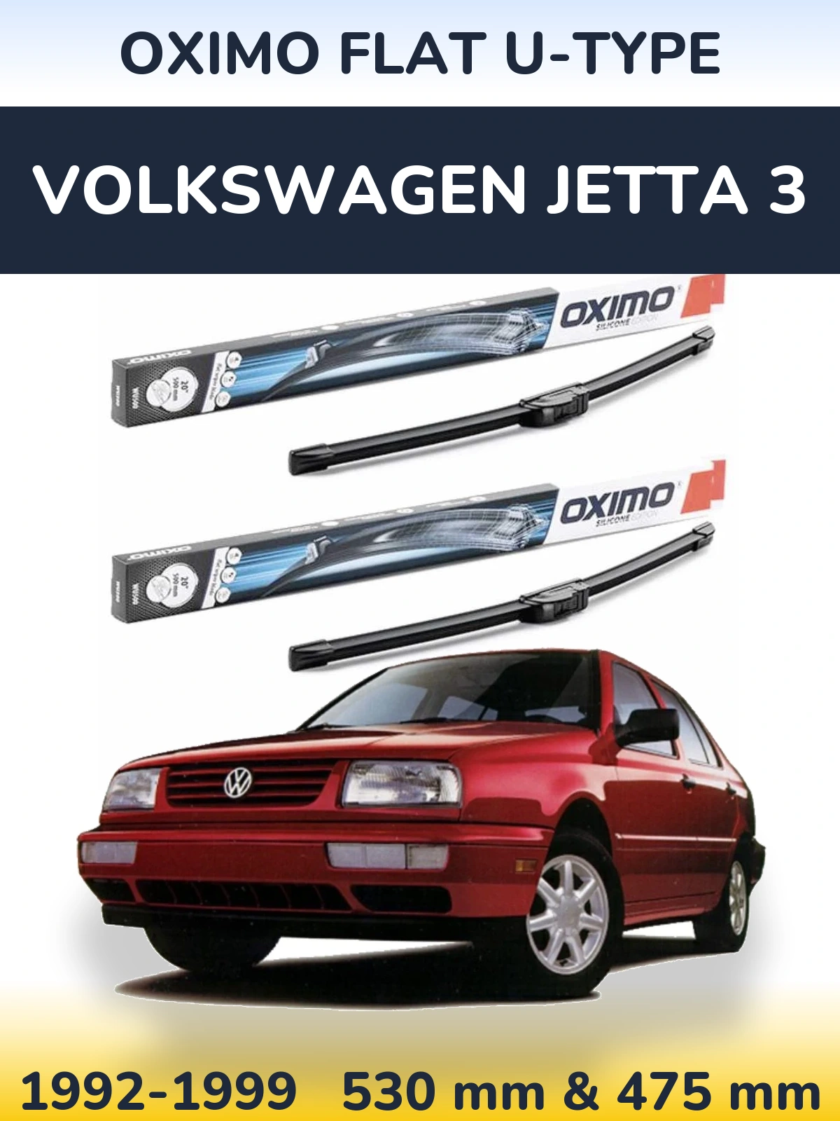 Front wiper blade set Oximo Flat U-type 530 & 475 mm for Volkswagen Jetta 3 1992-1999