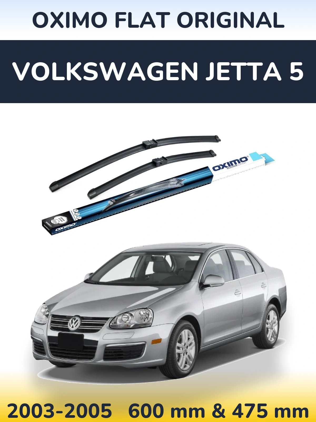 Комплект передних дворников Oximo Flat Original 600 & 475 мм для Volkswagen Jetta 5 2003-2005