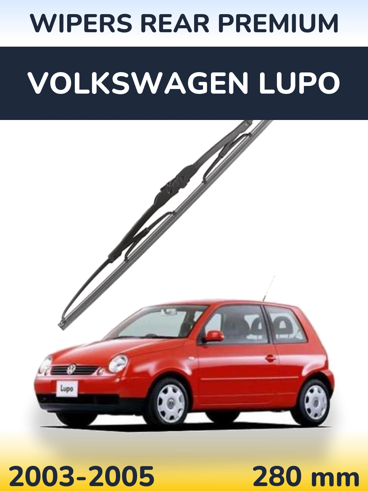 Tylna wycieraczka WIPERS REAR PREMIUM 280 mm do Volkswagen Lupo 2003-2005