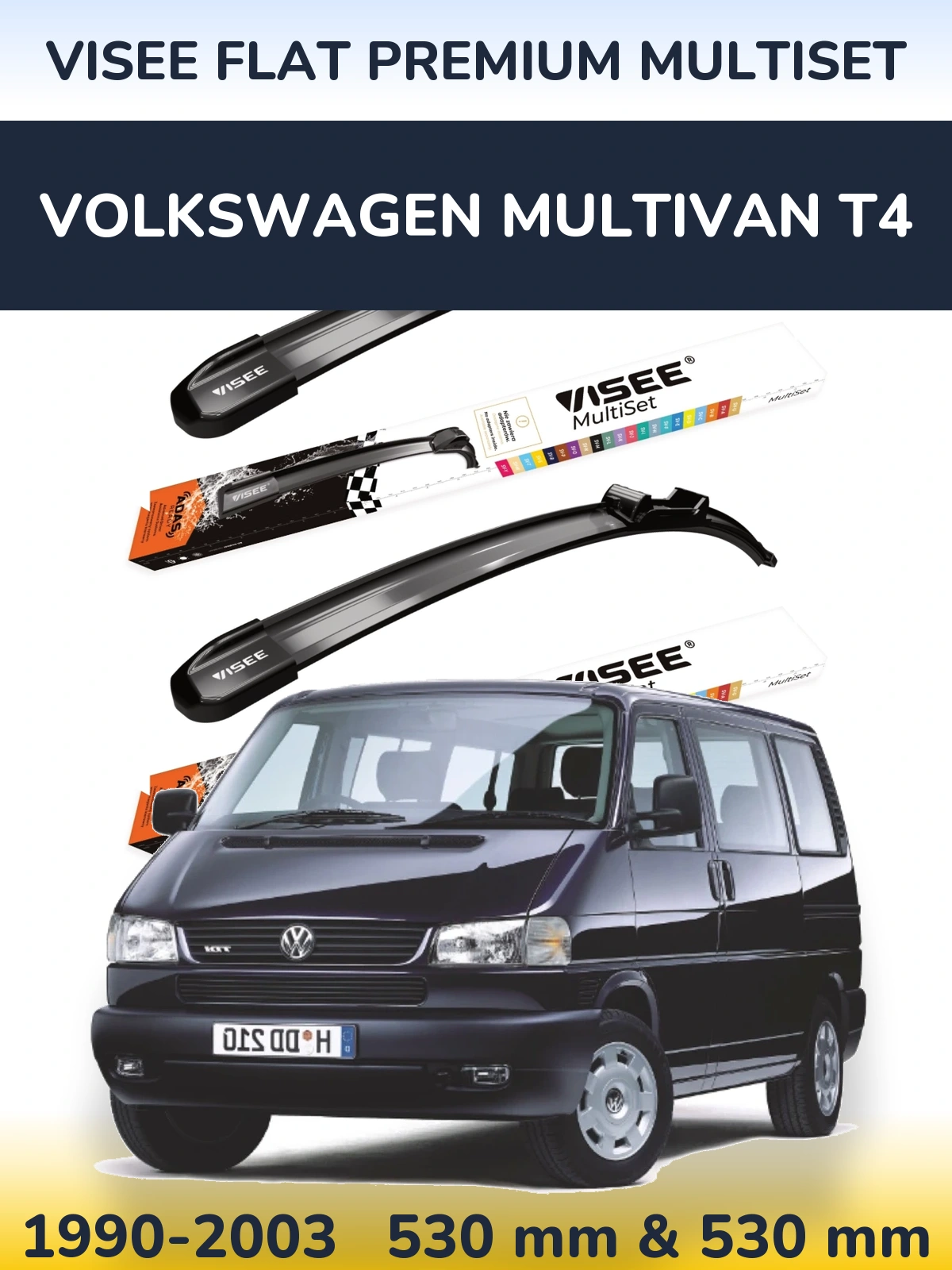 Komplet przednich wycieraczek VISEE FLAT PREMIUM MultiSet 530 & 530 mm do Volkswagen Multivan T4 1990-2003