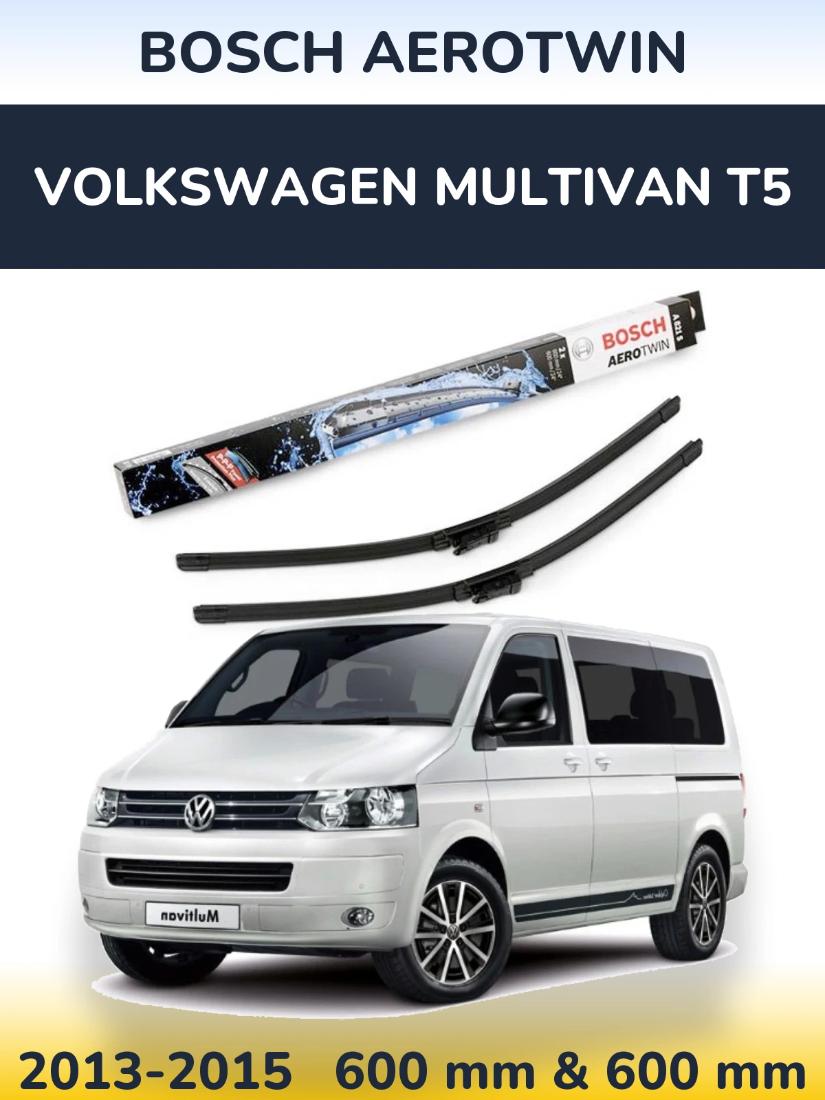 Komplet przednich wycieraczek BOSCH AeroTwin 600 & 600 mm do Volkswagen Multivan T5 2013-2015