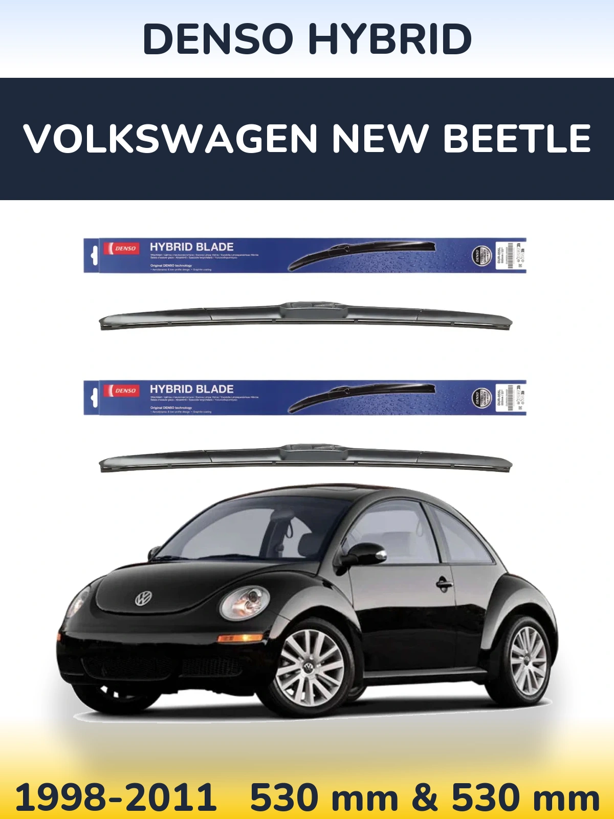 Komplet przednich wycieraczek Denso Hybrid 530 & 530 mm do Volkswagen New Beetle 1998-2011
