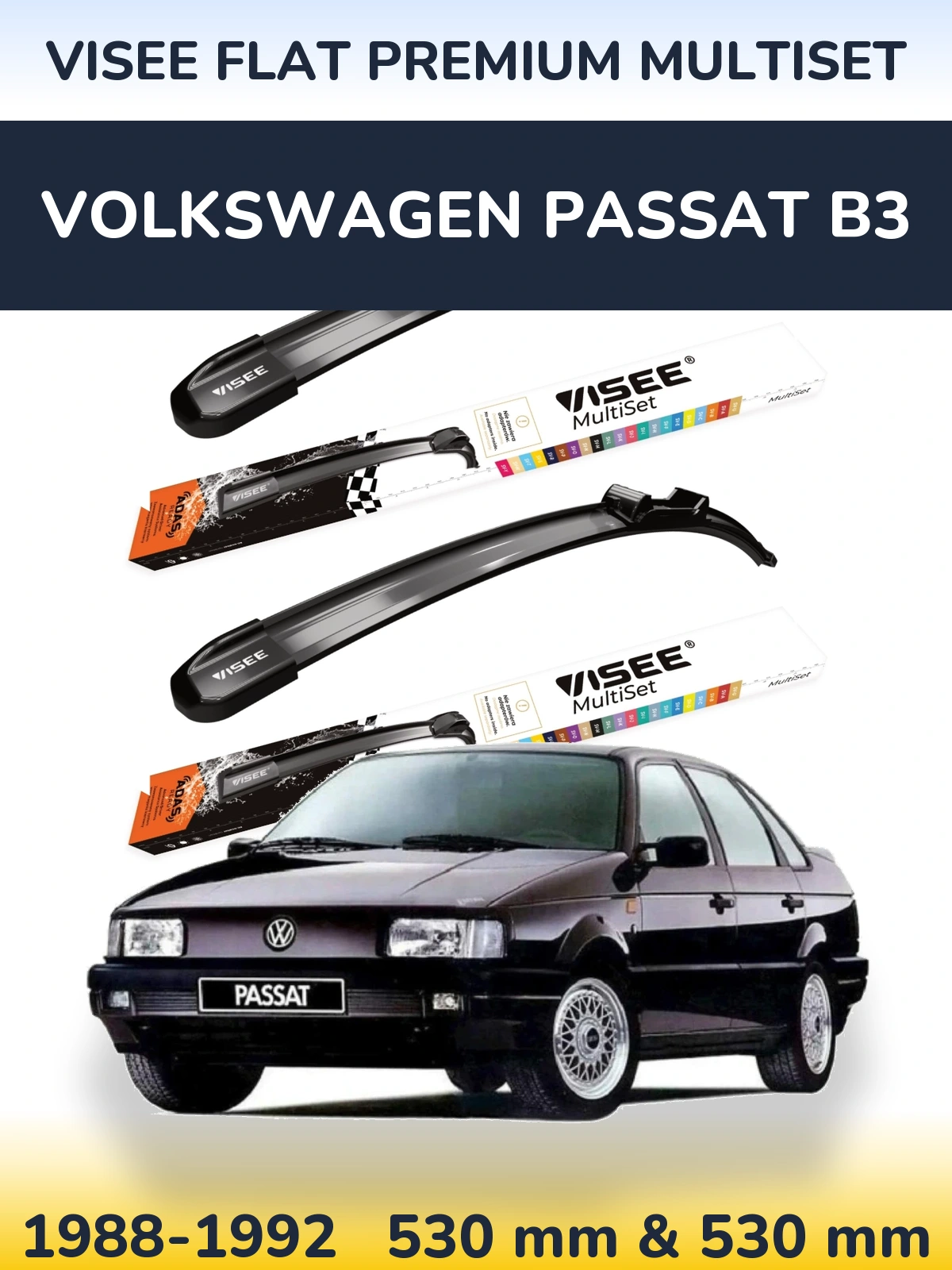 Komplet przednich wycieraczek VISEE FLAT PREMIUM MultiSet 530 & 530 mm do Volkswagen Passat B3 1988-1992