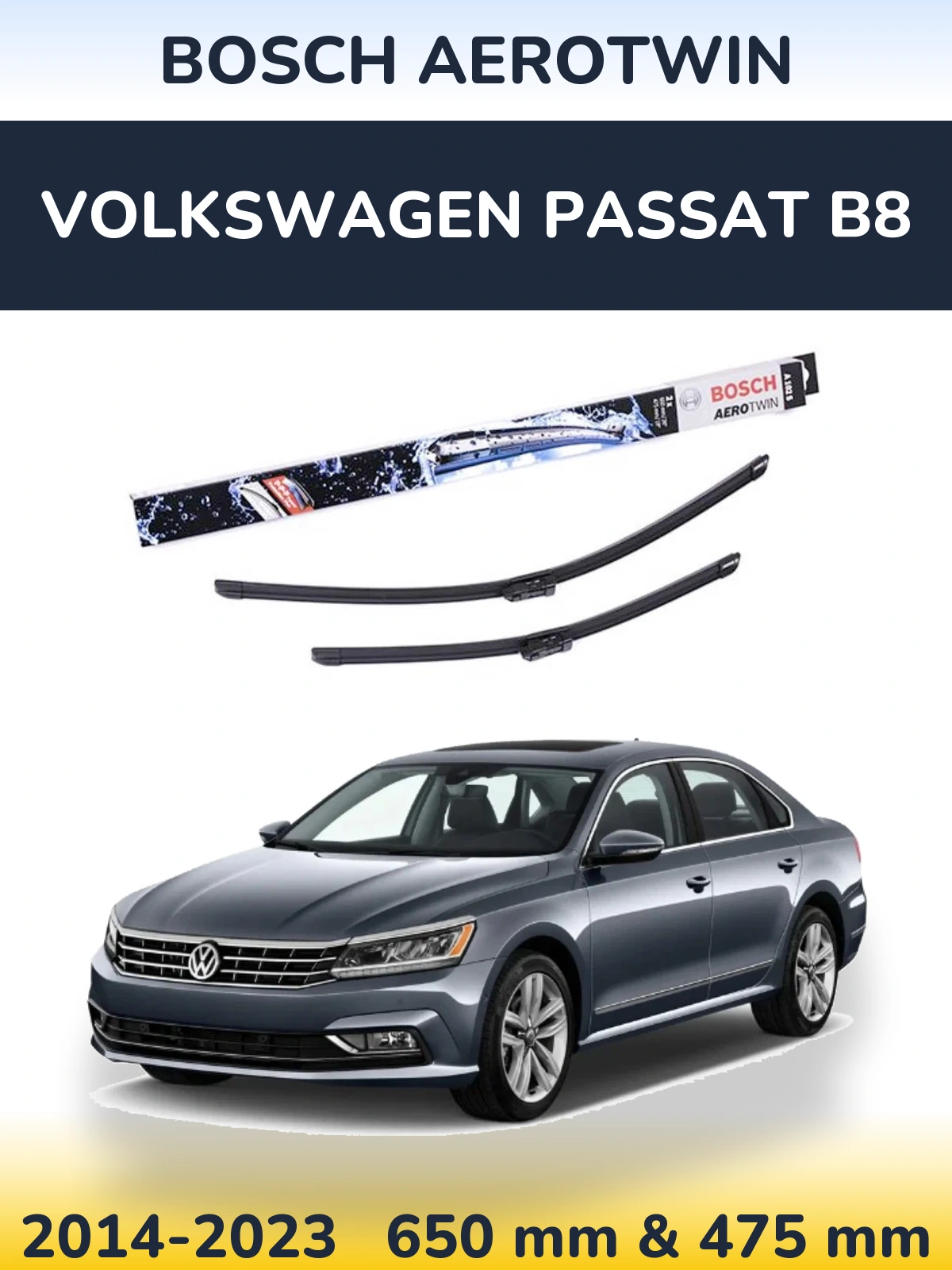 Front wiper blade set BOSCH AeroTwin 650 & 475 mm for Volkswagen Passat B8 2014-2023