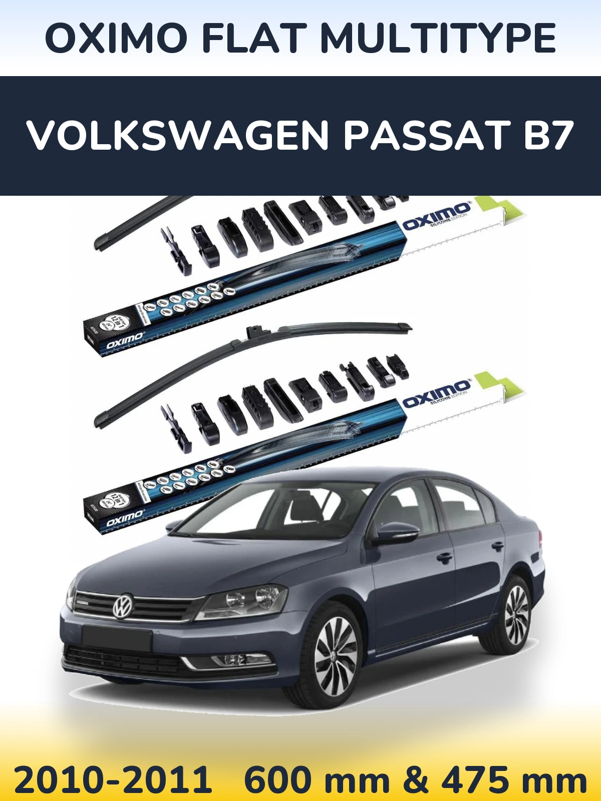 Komplet przednich wycieraczek Oximo Flat MultiType 600 & 475 mm do Volkswagen Passat B7 2010-2011