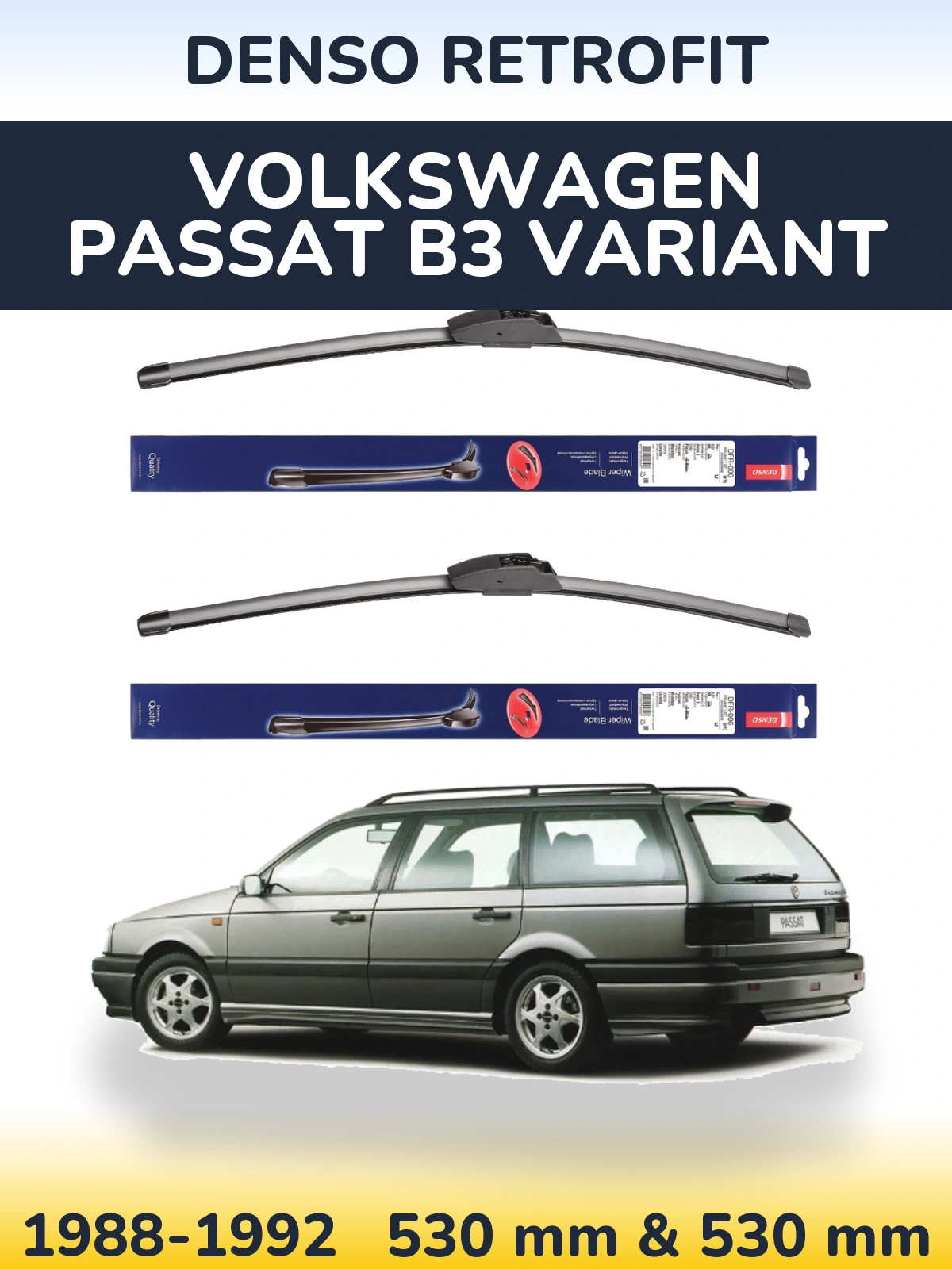 Комплект передних дворников Denso Retrofit 530 & 530 мм для Volkswagen Passat B3 Variant 1988-1992