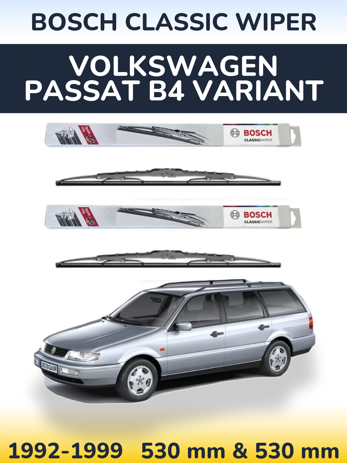 Komplet przednich wycieraczek BOSCH Classic Wiper 530 & 530 mm do Volkswagen Passat B4 Variant 1992-1999