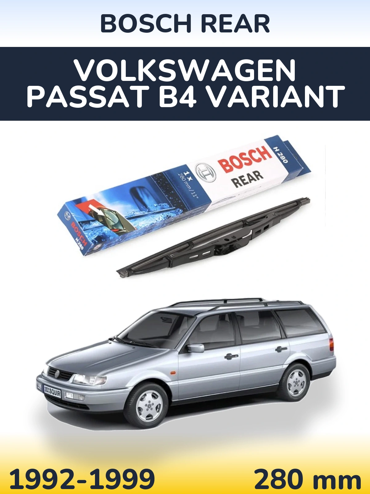 Tylna wycieraczka BOSCH Rear 280 mm do Volkswagen Passat B4 Variant 1992-1999