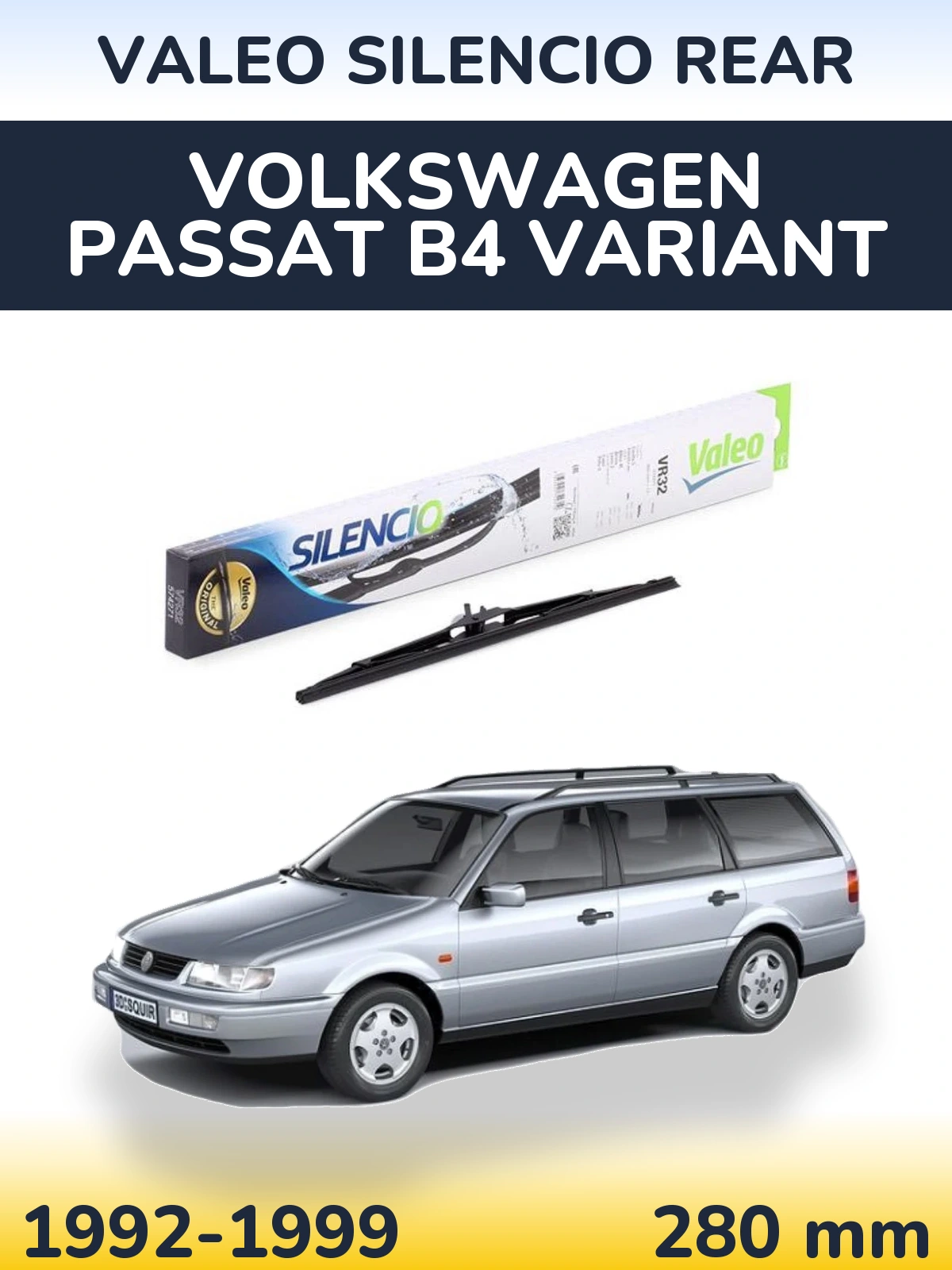 Tylna wycieraczka Valeo Silencio Rear 280 mm do Volkswagen Passat B4 Variant 1992-1999
