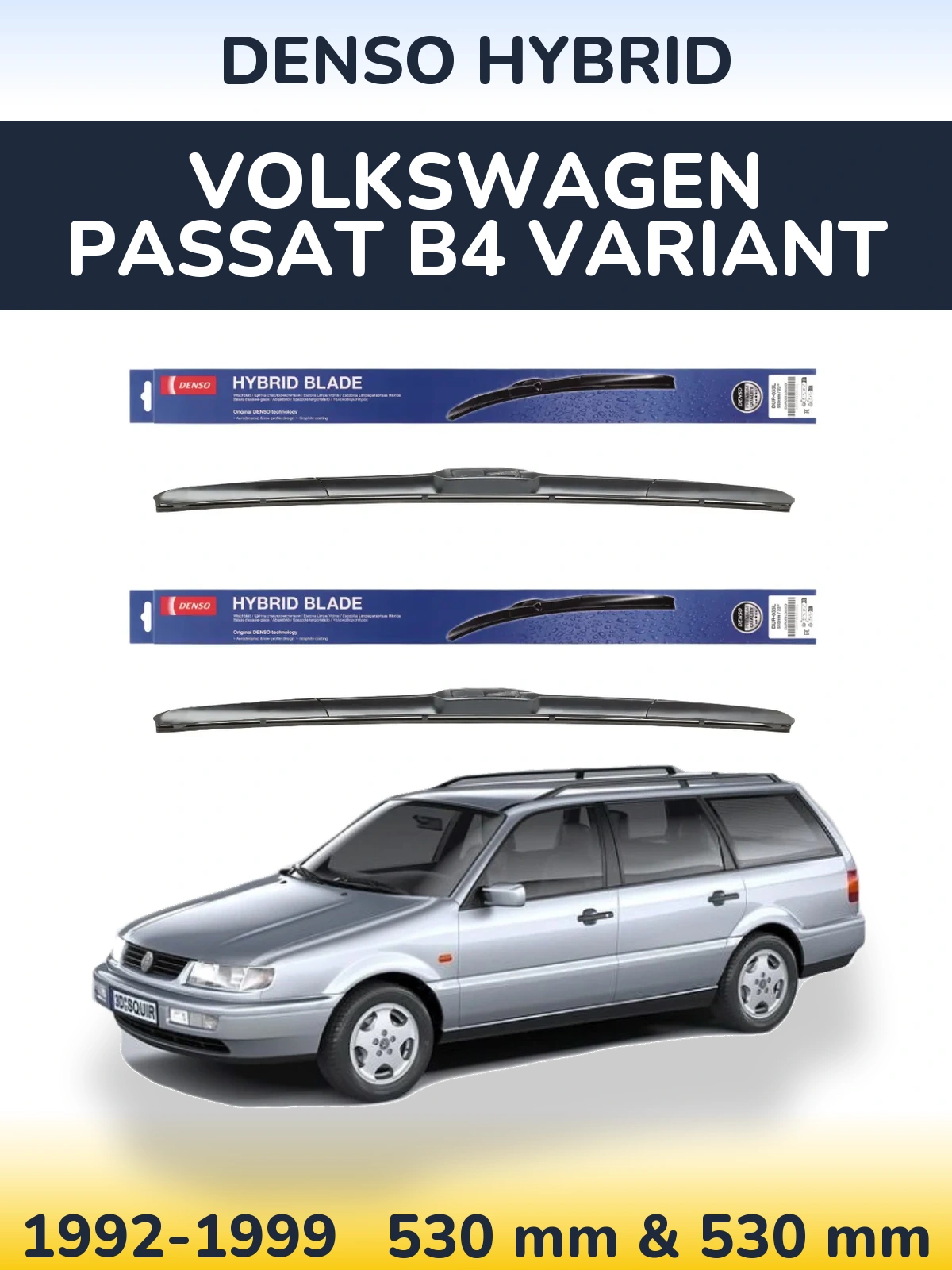 Komplet przednich wycieraczek Denso Hybrid 530 & 530 mm do Volkswagen Passat B4 Variant 1992-1999