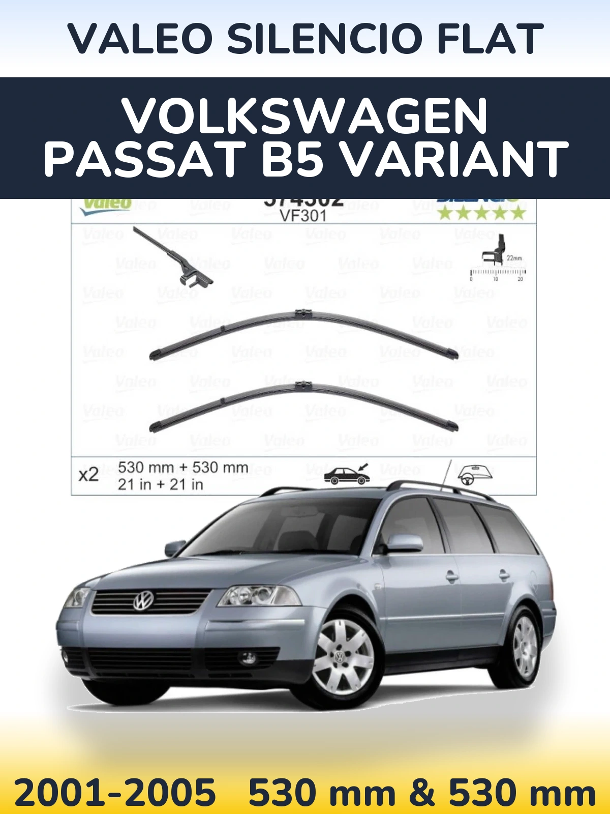 Komplet przednich wycieraczek Valeo Silencio Flat 530 & 530 mm do Volkswagen Passat B5 Variant 2001-2005