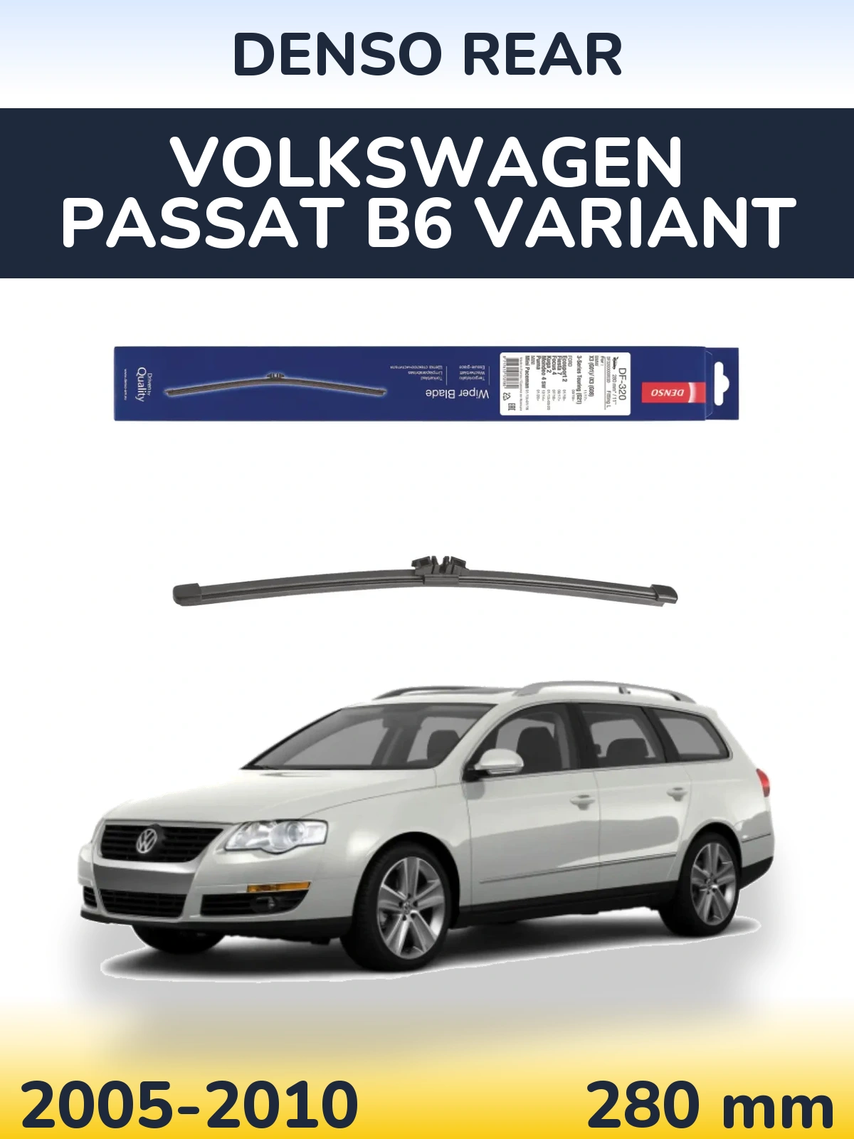 Tylna wycieraczka Denso Rear 280 mm do Volkswagen Passat B6 Variant 2005-2010