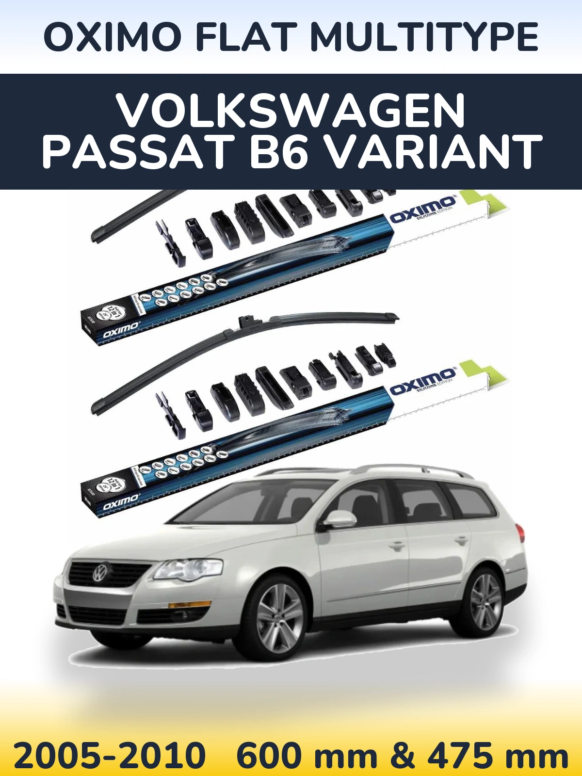Komplet przednich wycieraczek Oximo Flat MultiType 600 & 475 mm do Volkswagen Passat B6 Variant 2005-2010