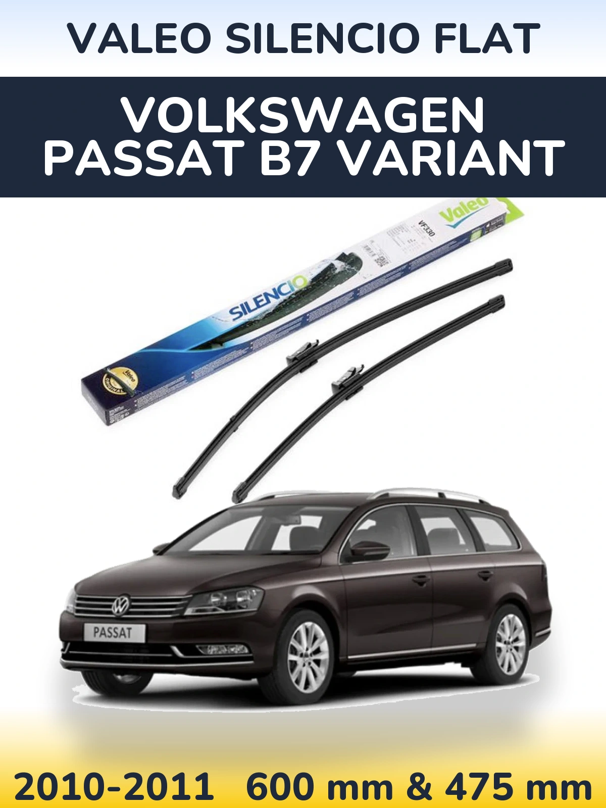 Komplet przednich wycieraczek Valeo Silencio Flat 600 & 475 mm do Volkswagen Passat B7 Variant 2010-2011
