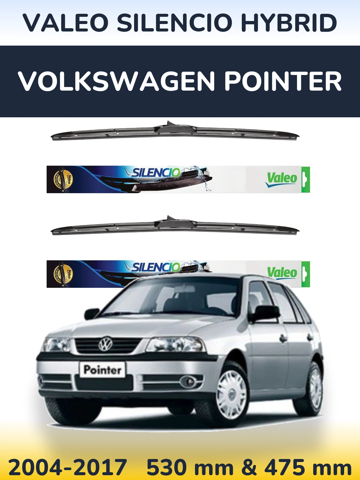 Komplet przednich wycieraczek Valeo Silencio Hybrid 530 & 475 mm do Volkswagen Pointer 2004-2017