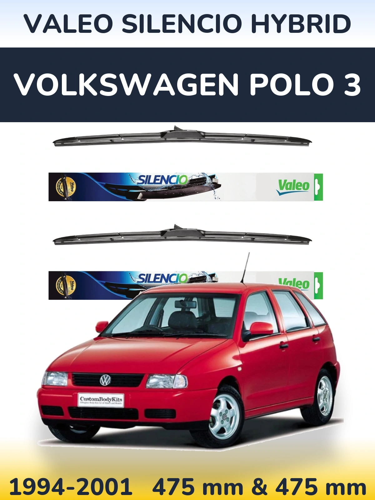Komplet przednich wycieraczek Valeo Silencio Hybrid 475 & 475 mm do Volkswagen Polo 3 1994-2001