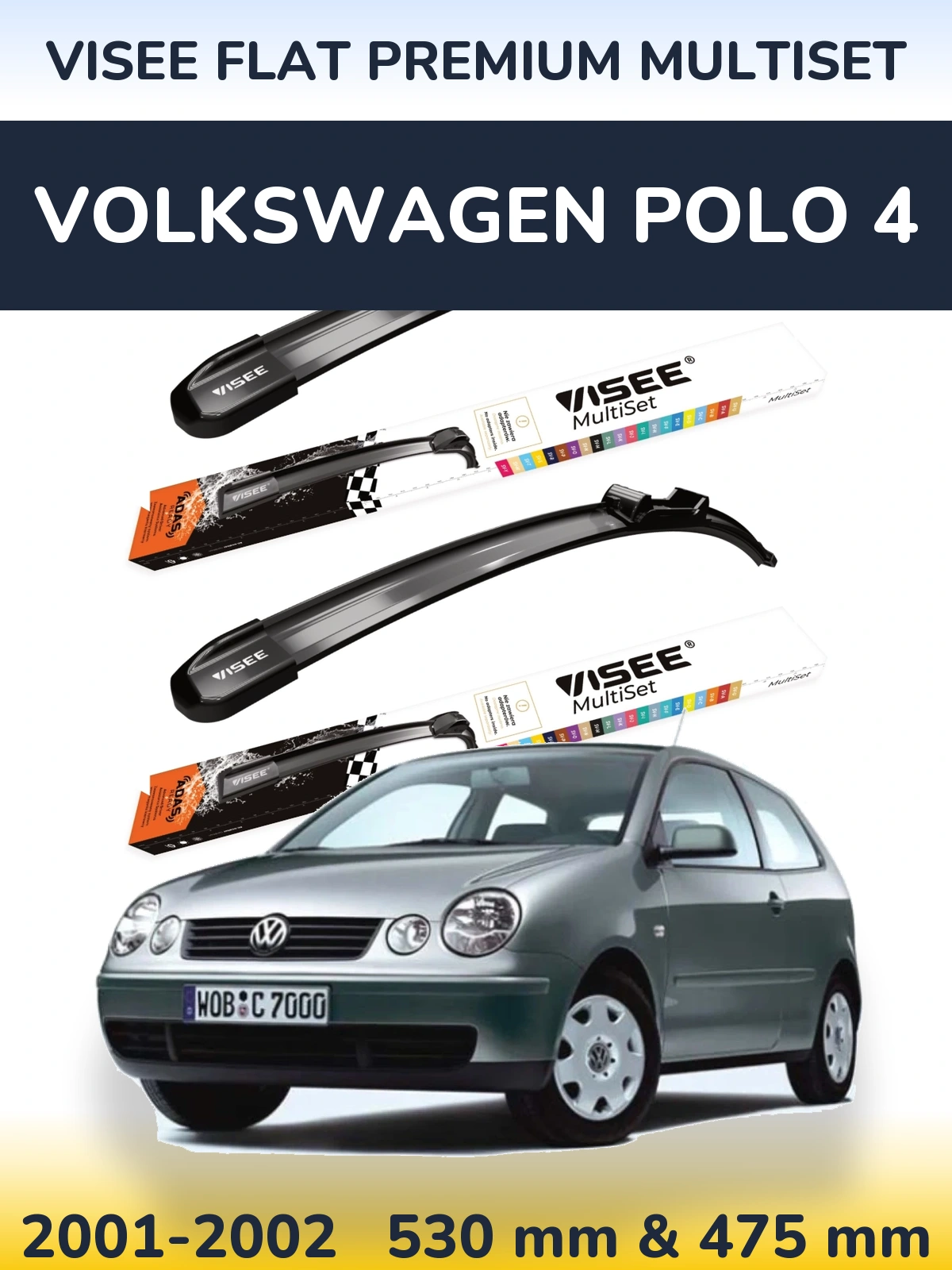 Комплект передних дворников VISEE FLAT PREMIUM MultiSet 530 & 475 мм для Volkswagen Polo 4 2001-2002