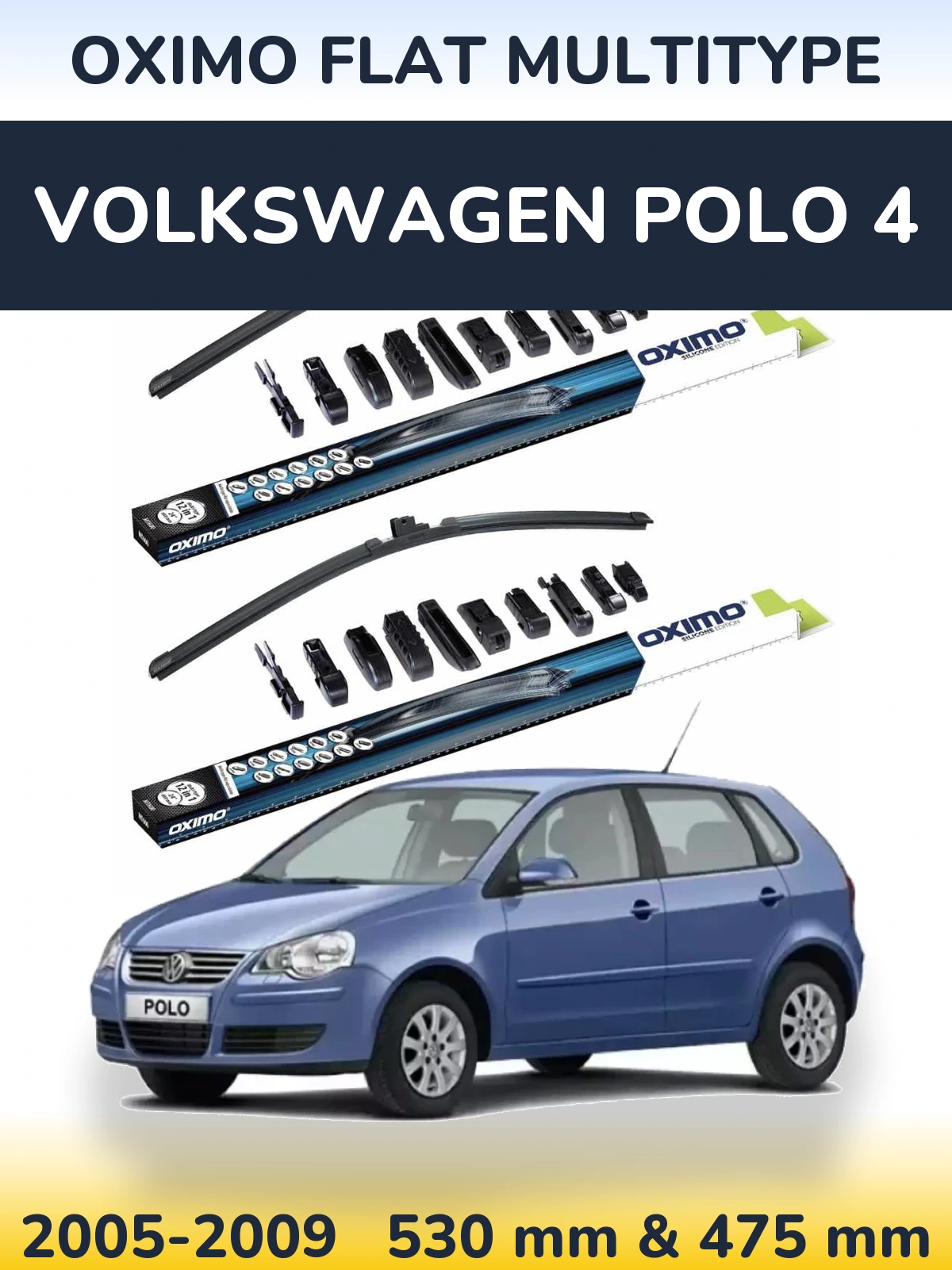 Комплект передних дворников Oximo Flat MultiТипe 530 & 475 мм для Volkswagen Polo 4 2005-2009