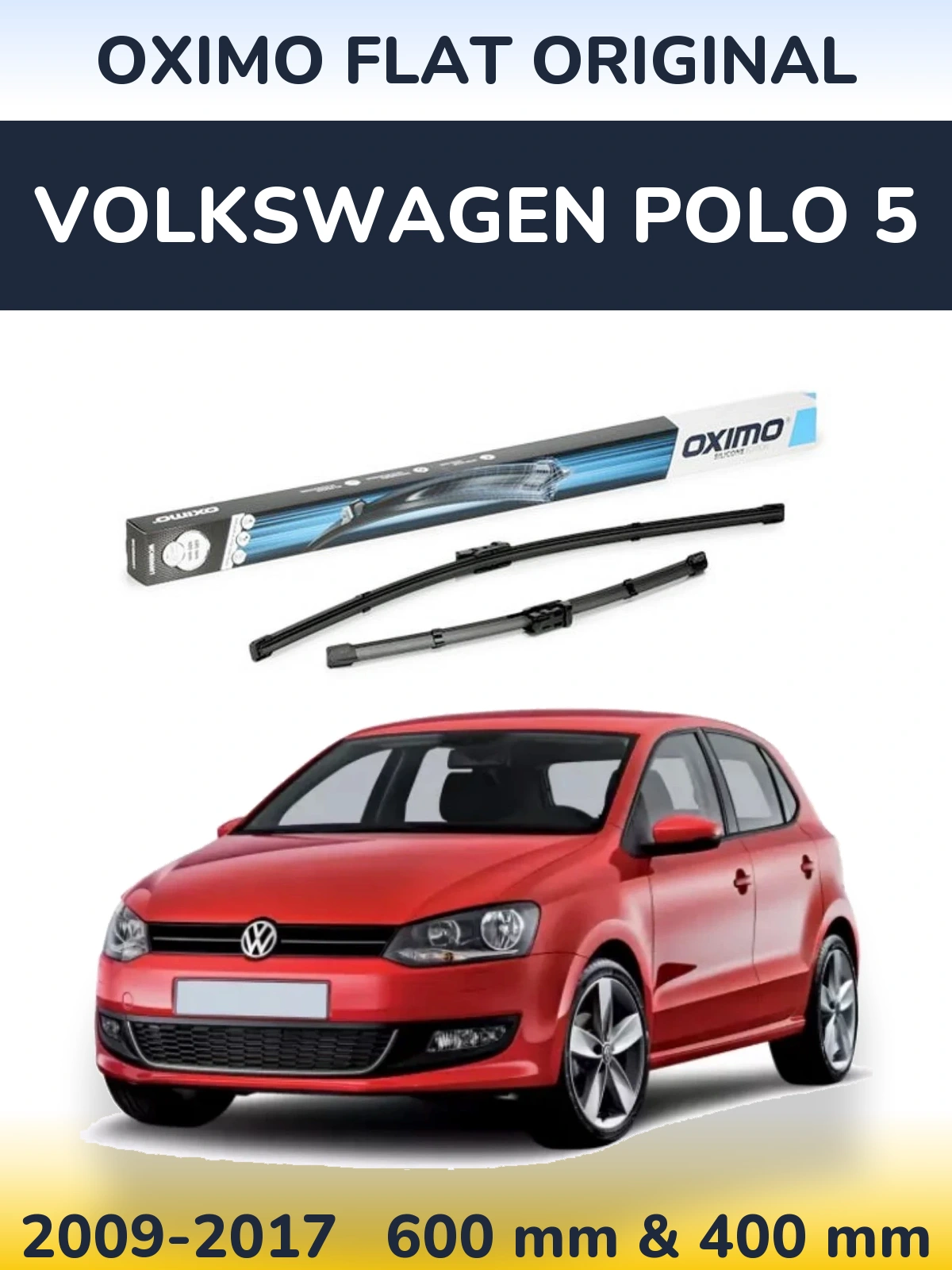 Komplet przednich wycieraczek Oximo Flat Original 600 & 400 mm do Volkswagen Polo 5 2009-2017